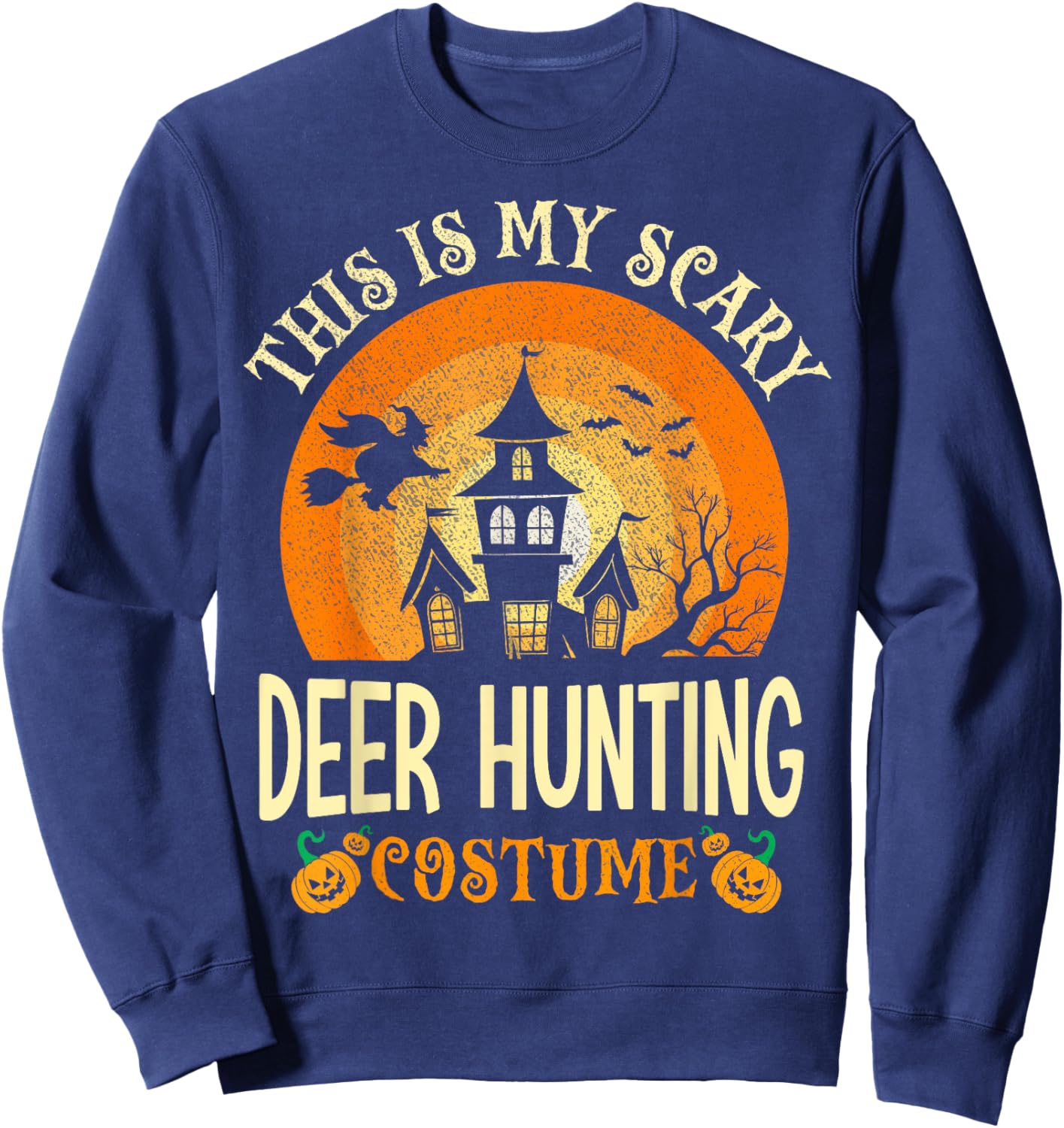 This Is My Scary Deer Hunting Costume Halloween Sweatshirt - Sweatshirt | Navy