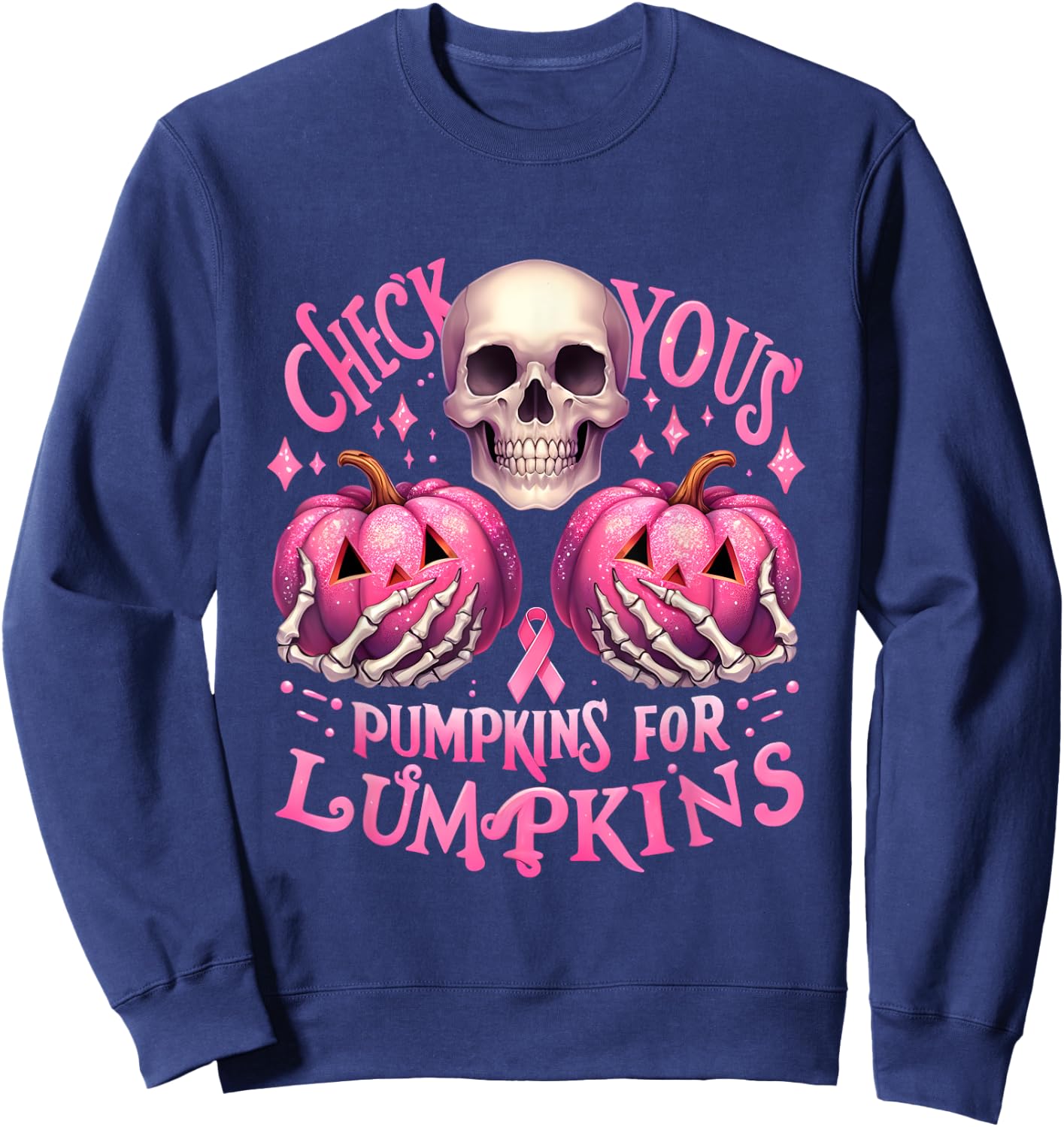 Check Your Pumpkins For Lumpkins Halloween Breast Cancer Sweatshirt - Sweatshirt | Navy