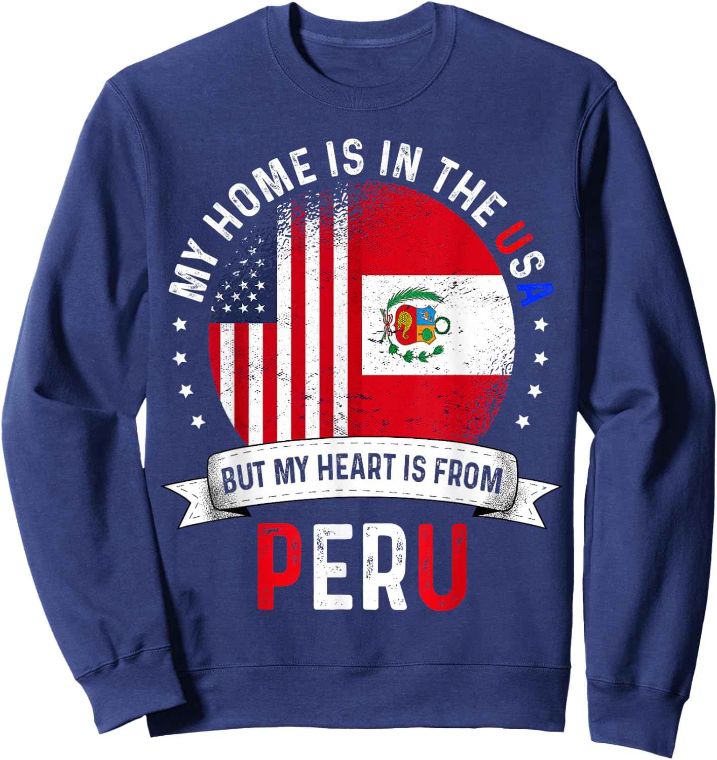 Peruvian American Patriot Heart is from Peru Flag Sweatshirt - Sweatshirt | Navy