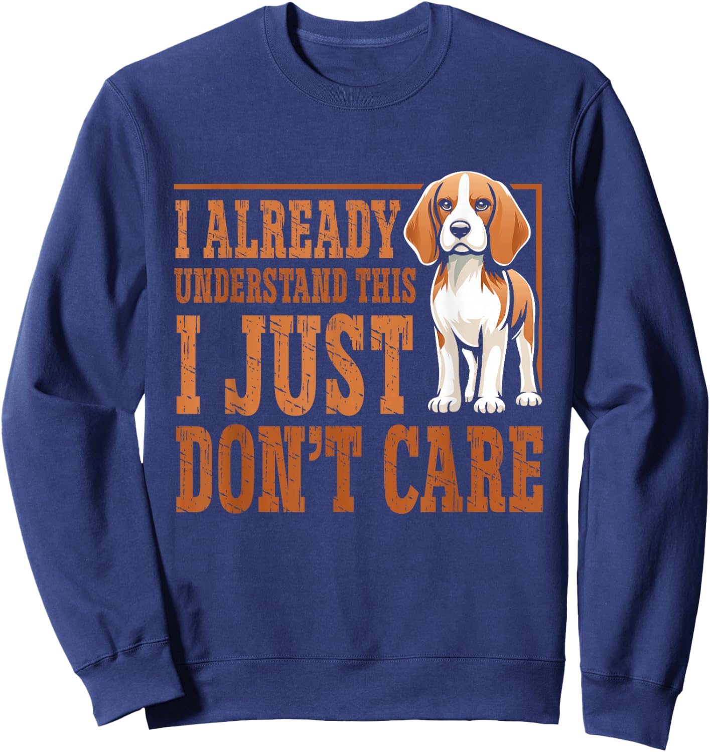 Funny Dog Beagle I Just Dont Care Women Kids Sweatshirt - Sweatshirt | Navy
