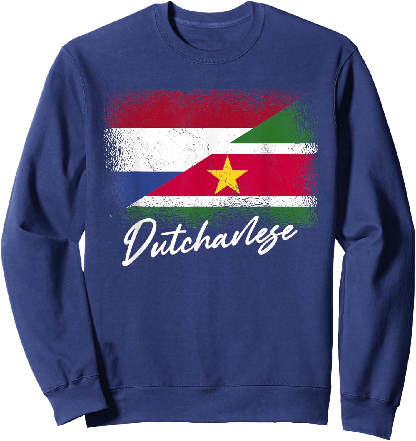 Dutchanese Netherlands Suriname Flag Holland Surinamese Sweatshirt - Sweatshirt | Navy