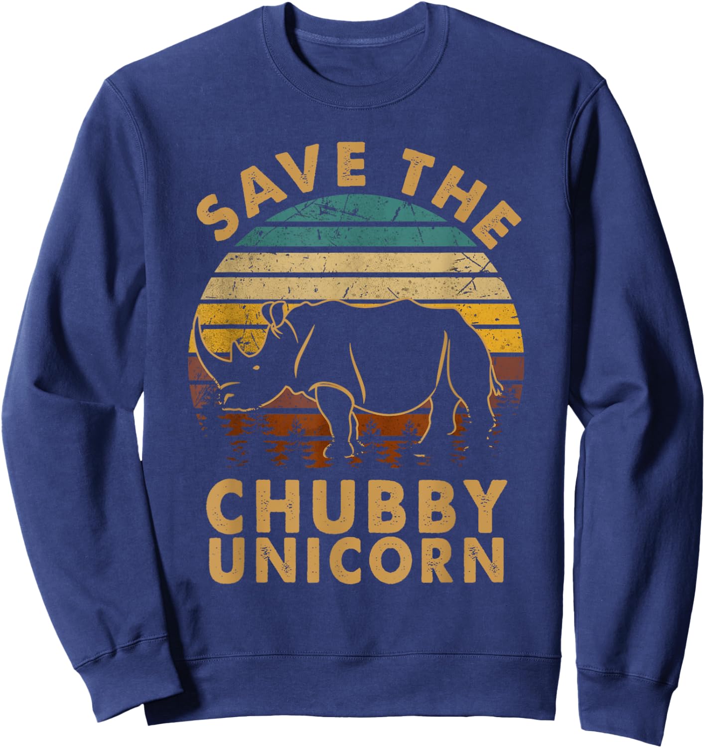 Classic Arts Save The Chubby Unicorn Lovely Animals Outfits Sweatshirt - Sweatshirt | Navy