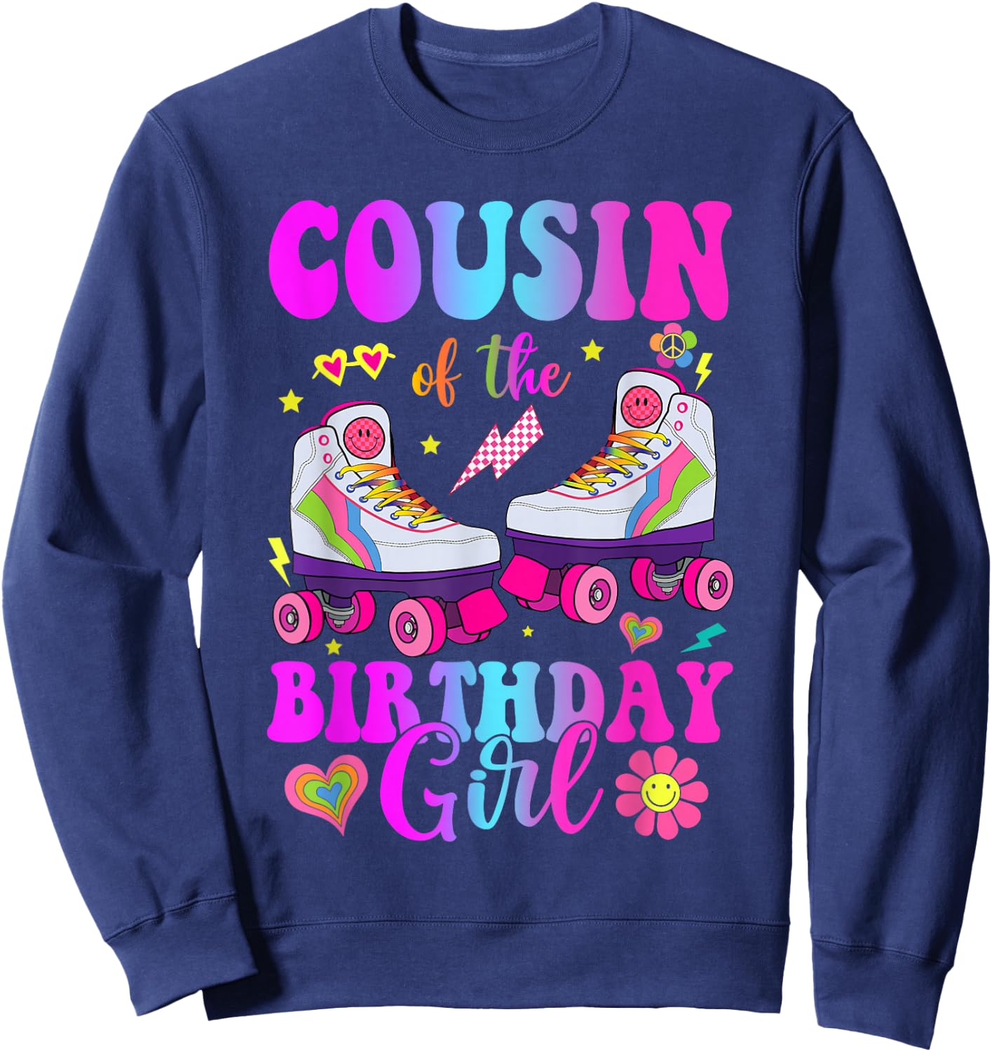 Let's Roll Cousin of the Birthday girl Roller Skate Birthday Sweatshirt - Sweatshirt | Navy