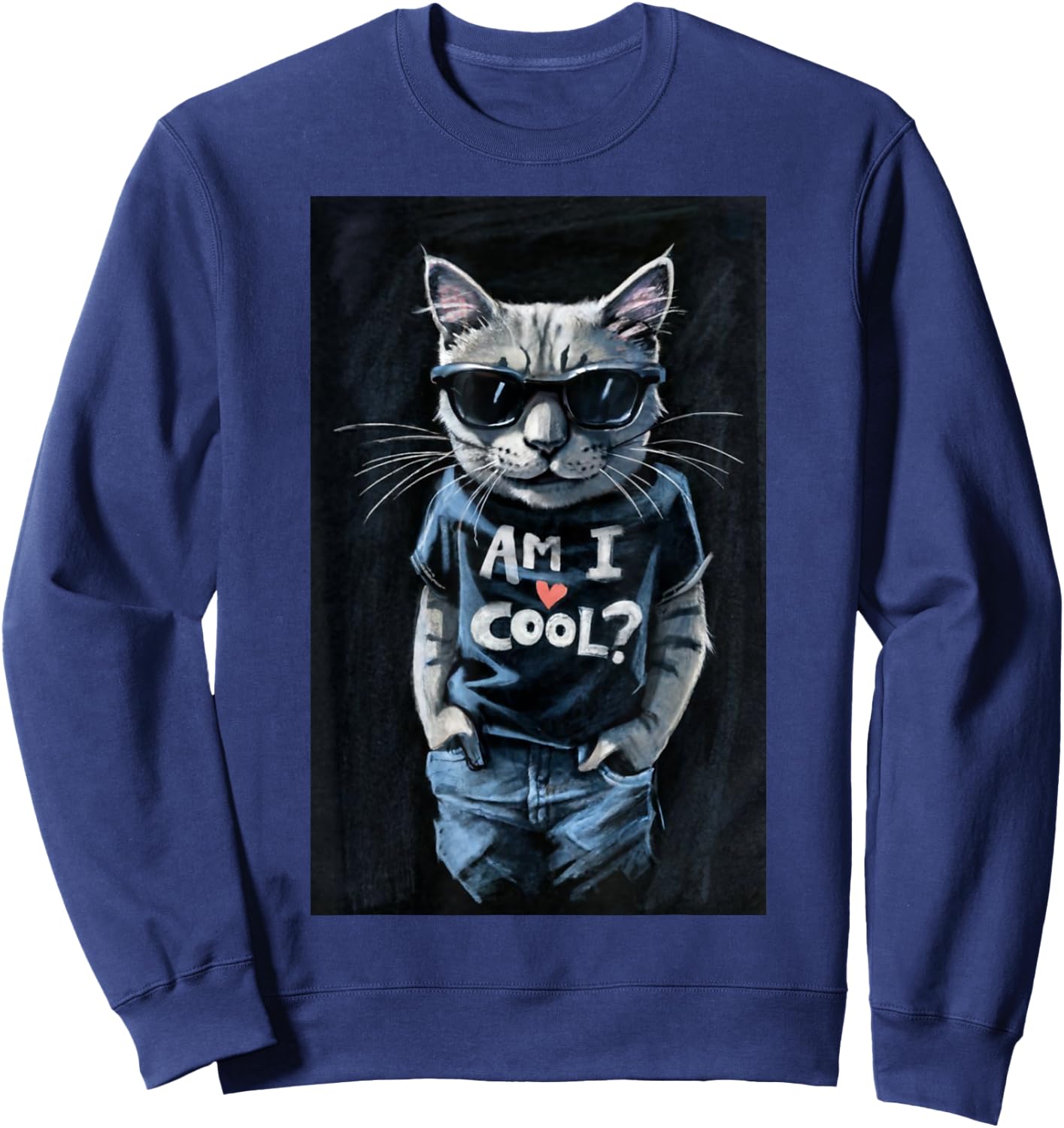 Funny Cat Wearing Sunglasses Modern Graphics Am I Cool Sweatshirt - Sweatshirt | Navy