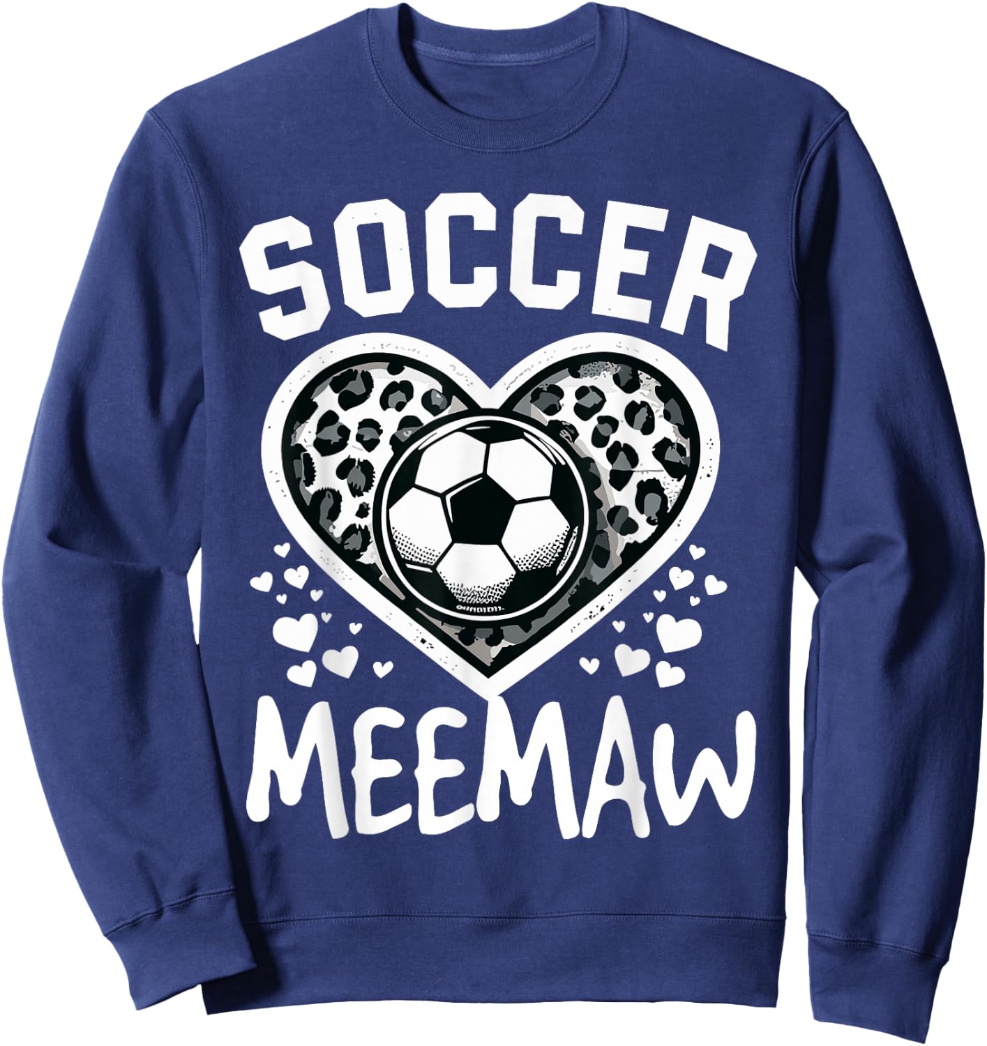 Soccer Meemaw Leopard Heart Meemaw Soccer Player Sweatshirt - Sweatshirt | Navy