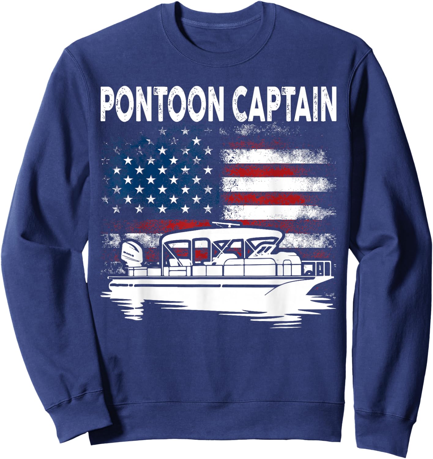 Boating Pontoon Captain 4th of July Pontoon Boat Sweatshirt - Sweatshirt | Navy
