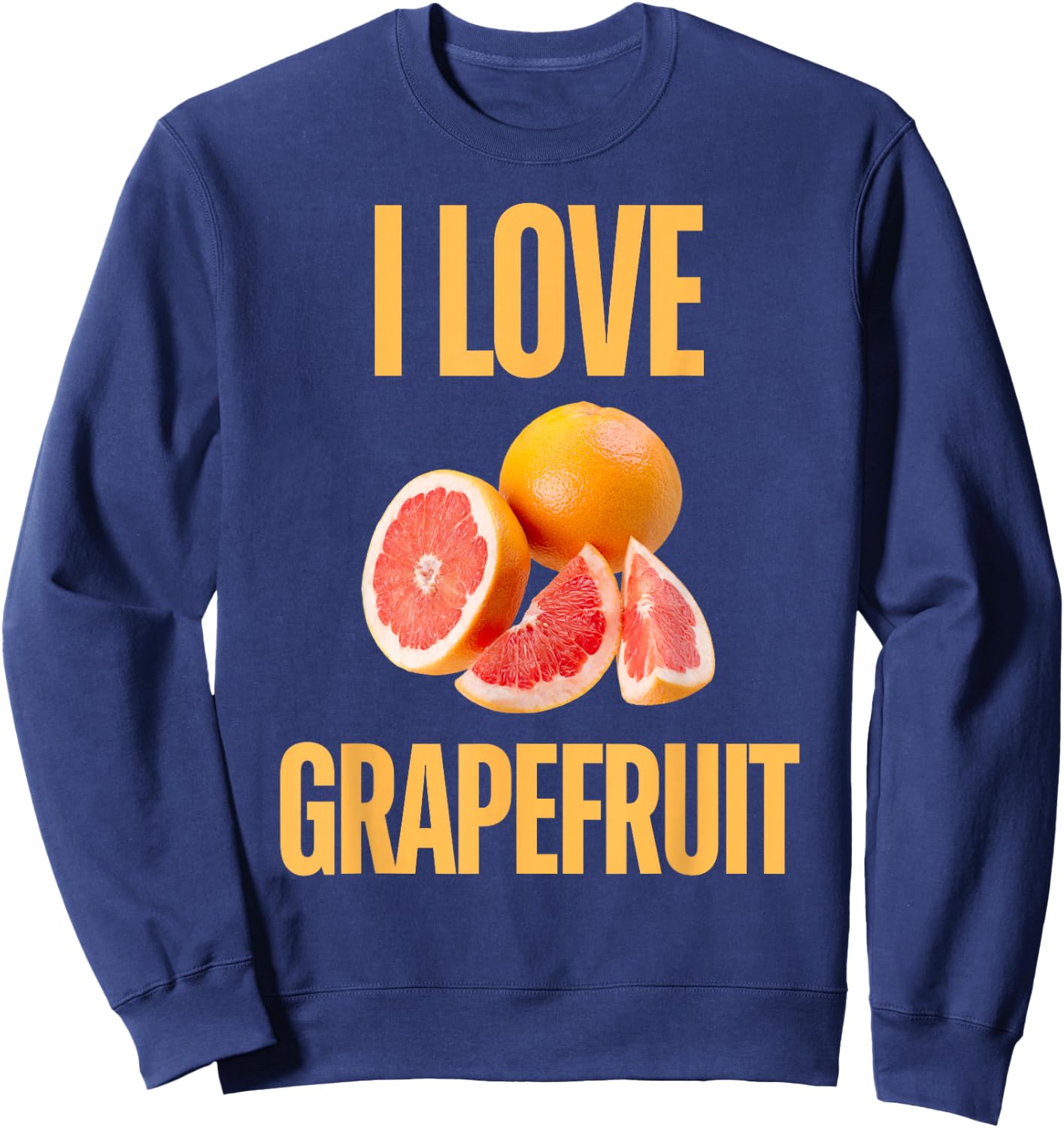 I Love Grapefruit Sweatshirt - Sweatshirt | Navy