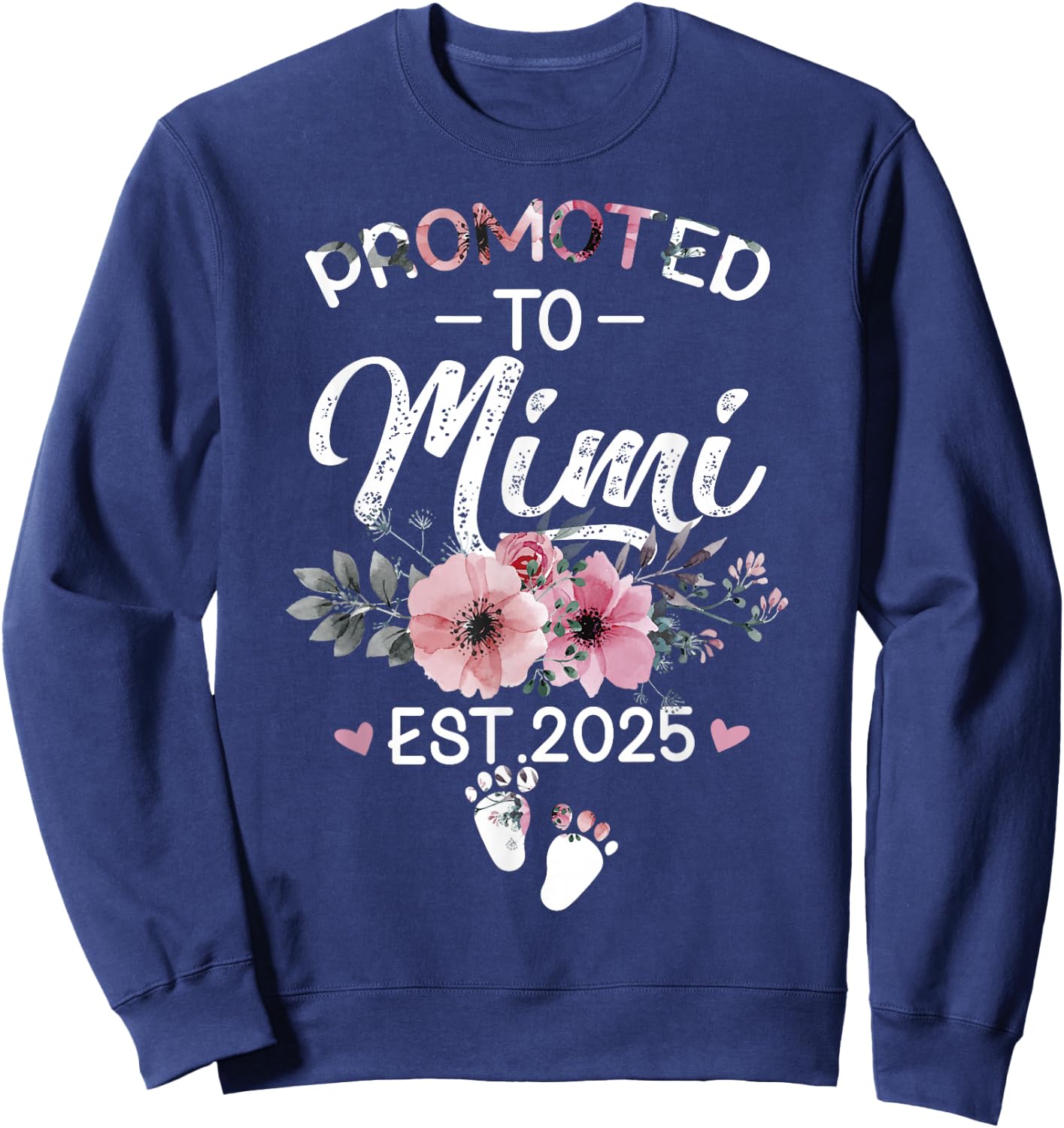 Promoted to Mimi Est 2025 Flower Sweatshirt - Sweatshirt | Navy