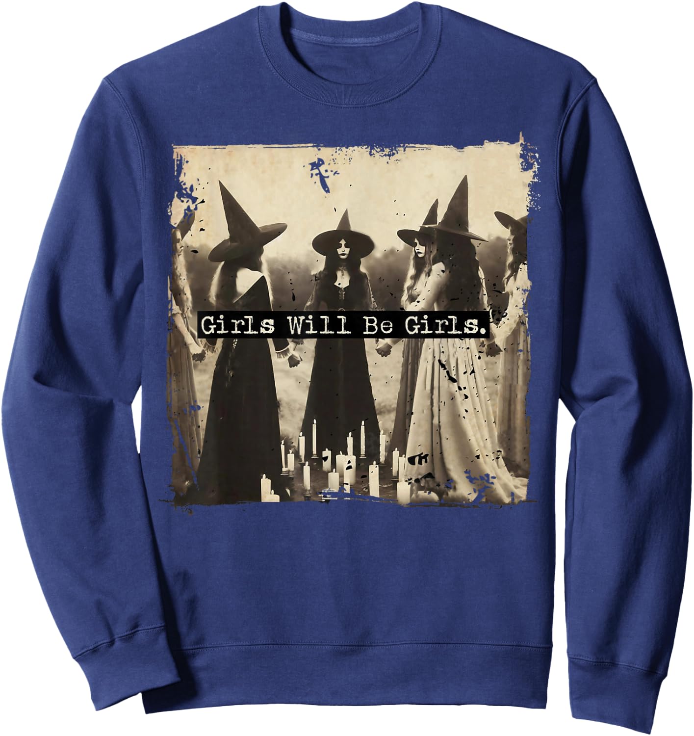Trick Or Treat Witch Witches Girl Will Be Girls Halloween Sweatshirt - Sweatshirt | Navy