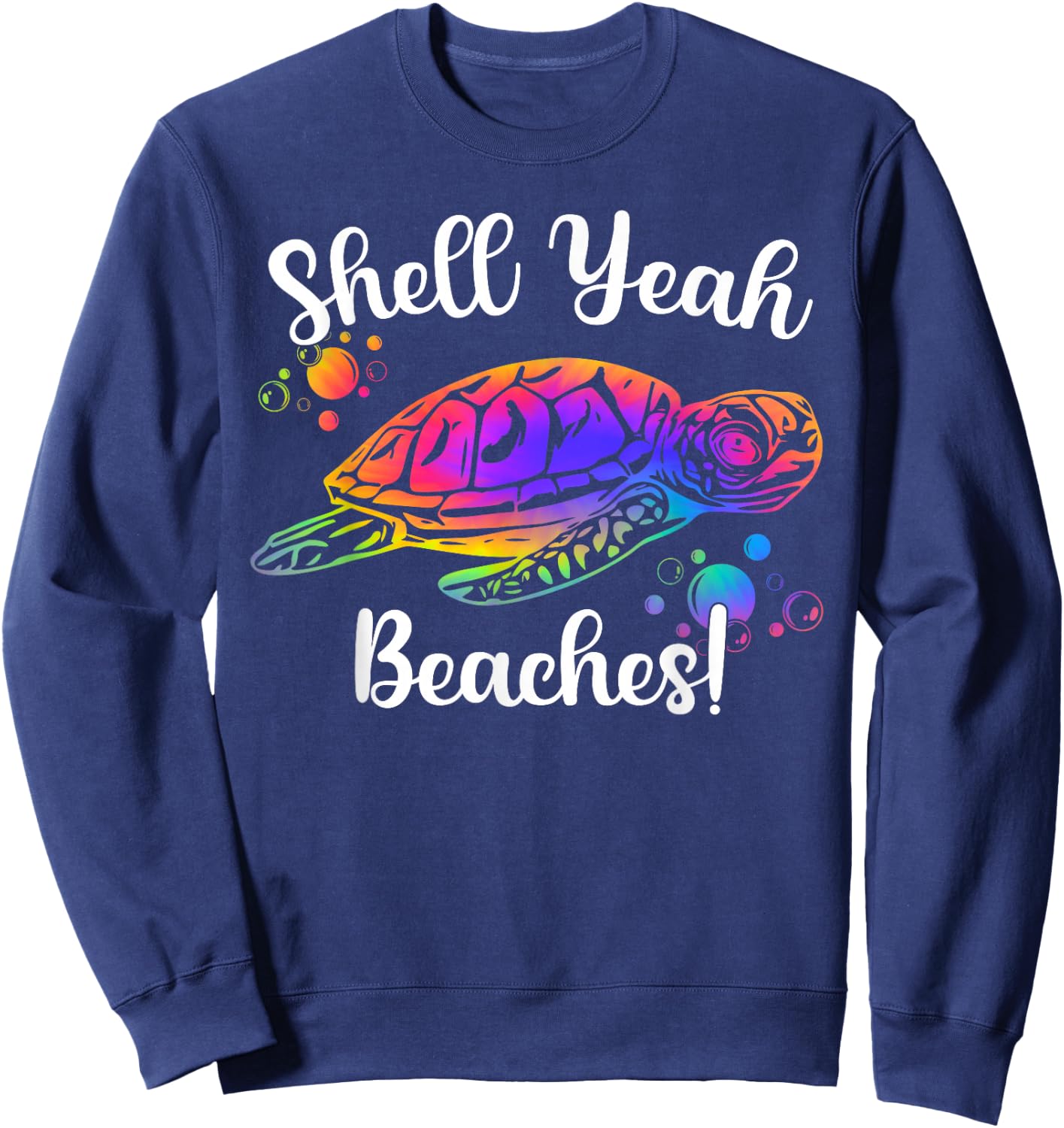Shell Yeah Beaches Tie Dye Turtle Shell Yeah Sweatshirt - Sweatshirt | Navy