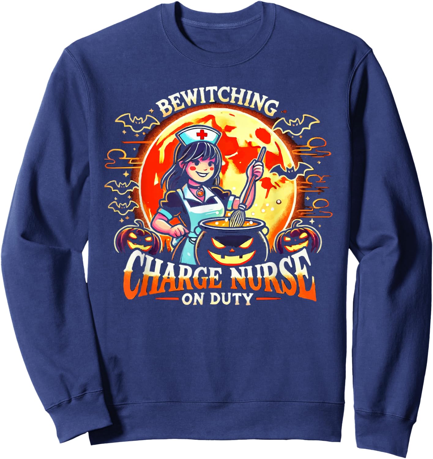 Charge Nurse Halloween Spooky Nursing Trick Or Treat Sweatshirt - Sweatshirt | Navy