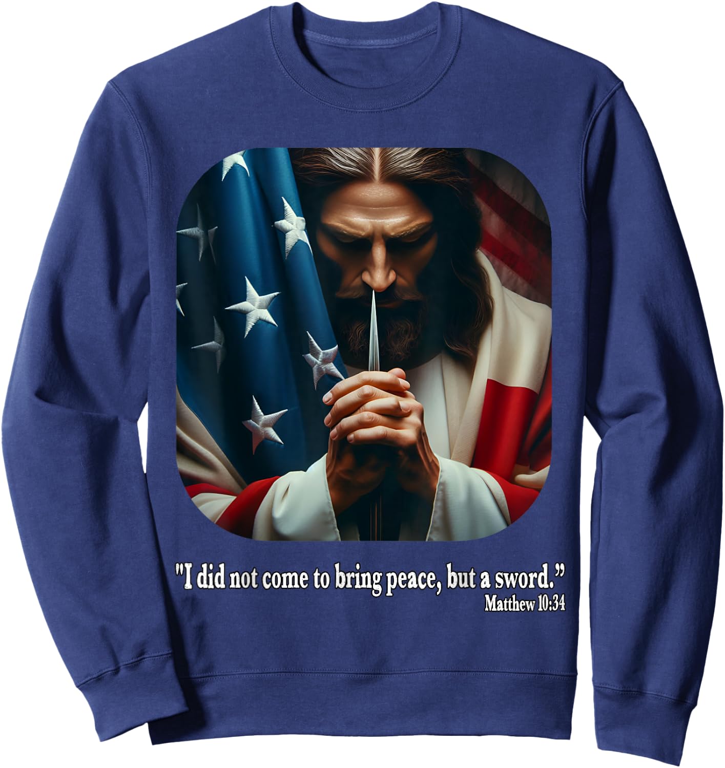 Jesus Fourth of July Bible Quote USA Flag Christian Sweatshirt - Sweatshirt | Navy