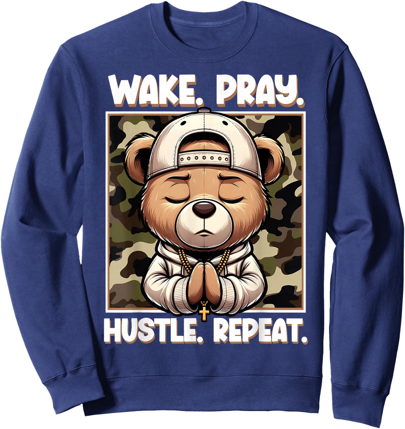 Wake Pray Hustle Repeat Hip Hop Teddy Bear Boys Teens Camo Sweatshirt - Sweatshirt | Navy