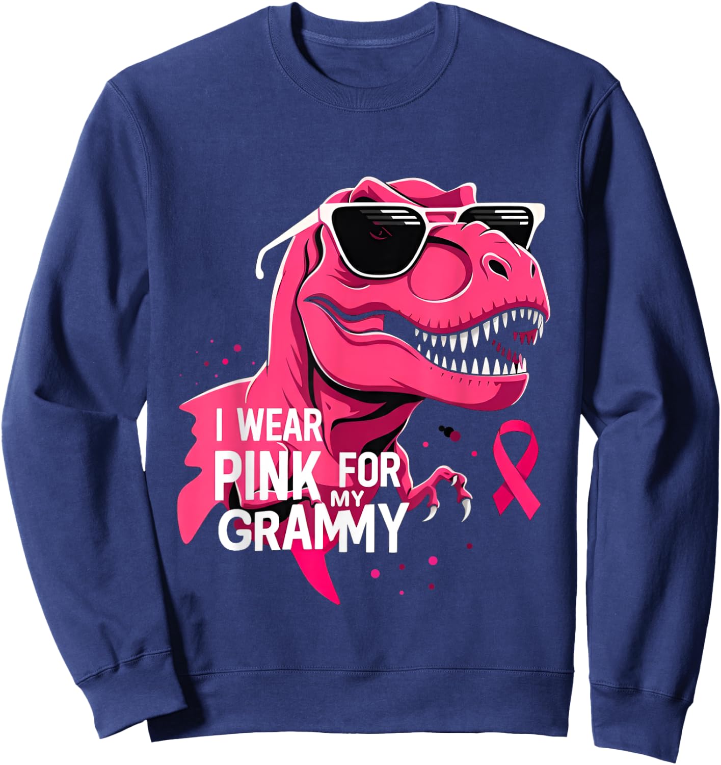 I Wear Pink For My Grammy Dinosaur Breast Cancer Awareness Sweatshirt - Sweatshirt | Navy
