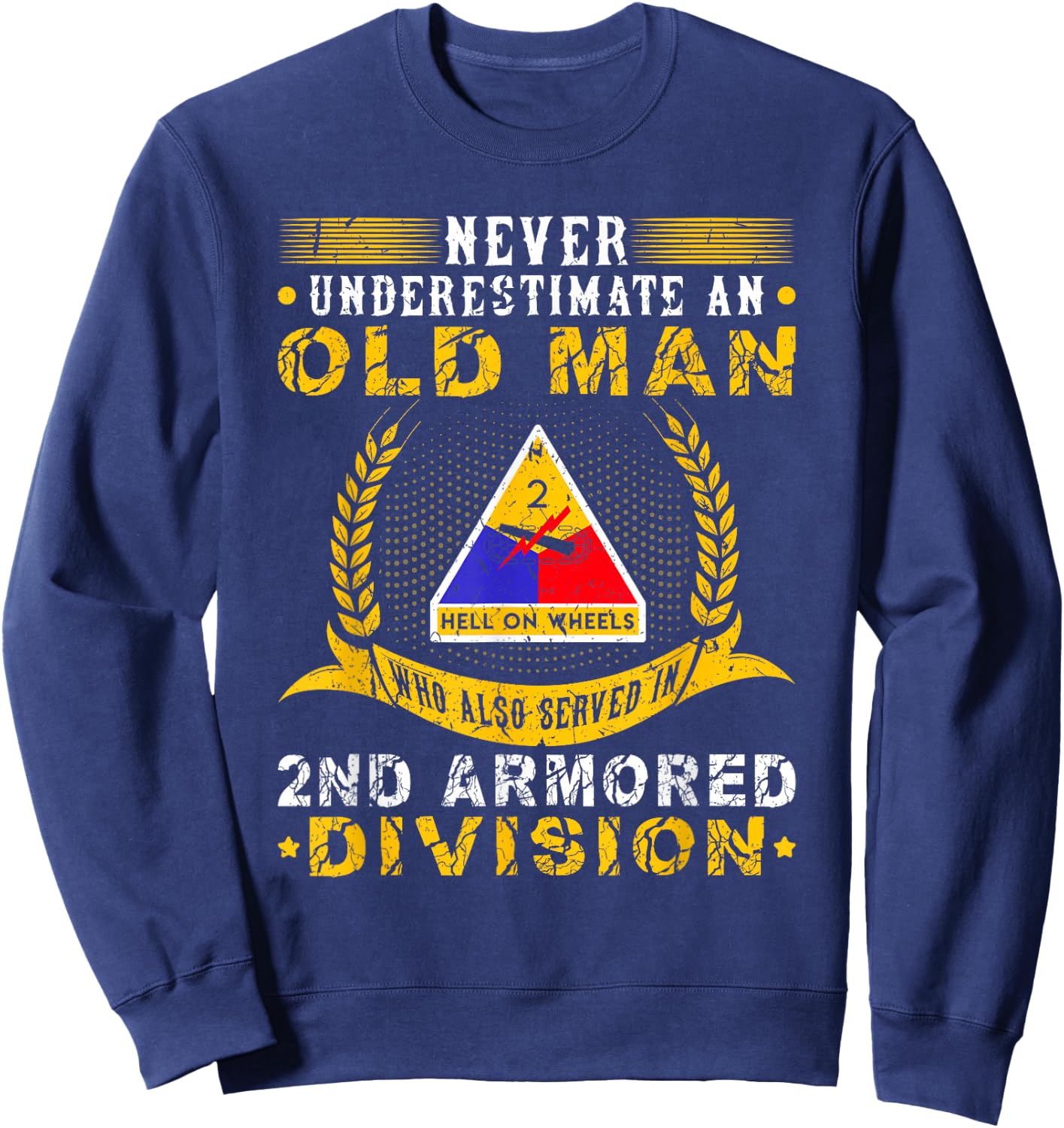 Old Man 2nd Armored Division Military Army War Veteran Sweatshirt - Sweatshirt | Navy