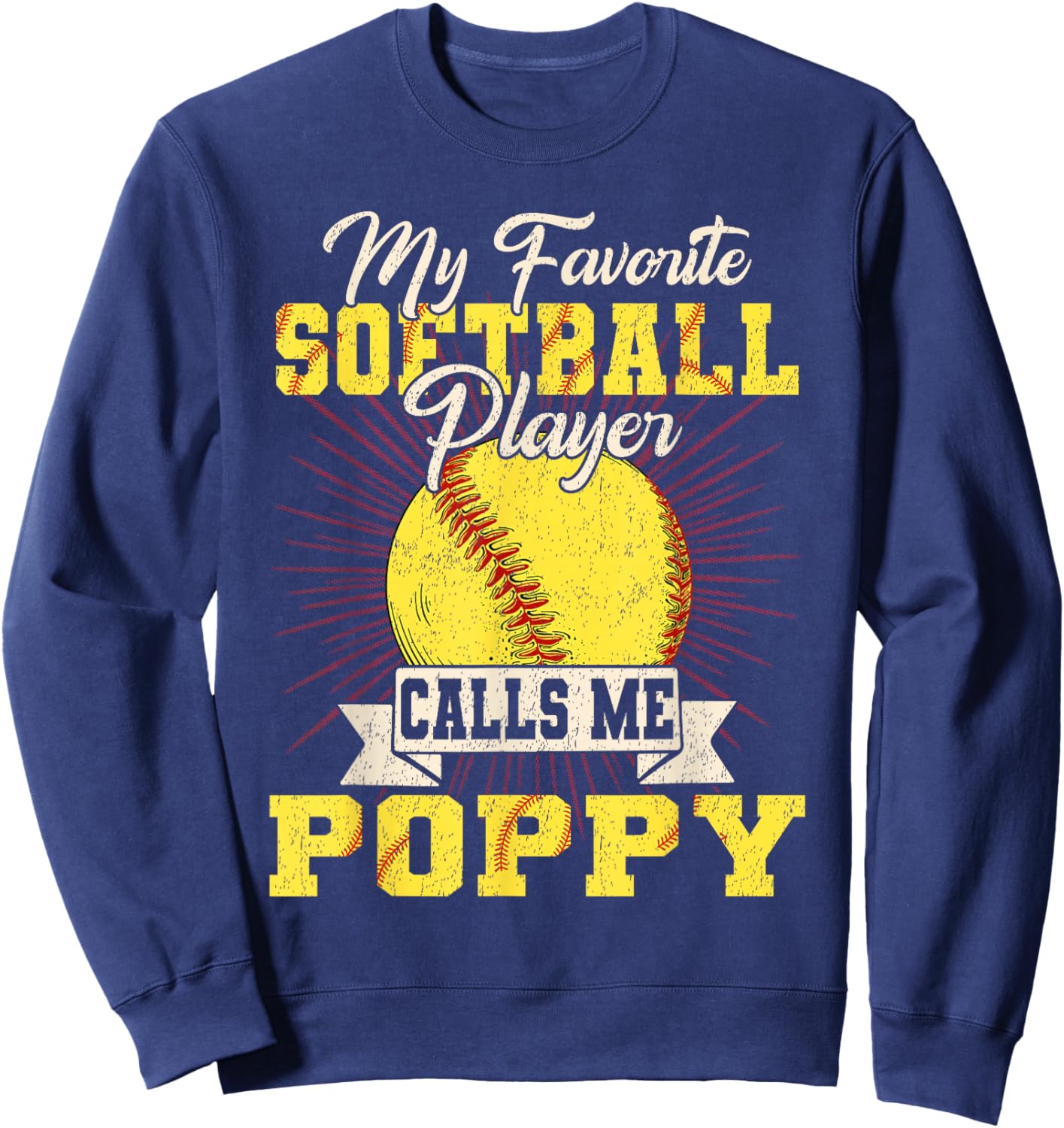 Vintage My Favorite Softball Player Calls Me Poppy Sweatshirt - Sweatshirt | Navy