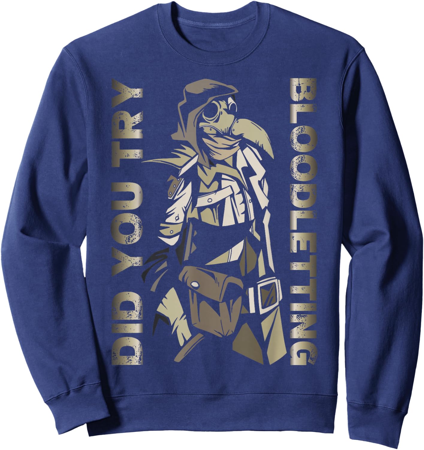 Funny plague doctor steampunk - Did you try bloodletting? Sweatshirt - Sweatshirt | Navy
