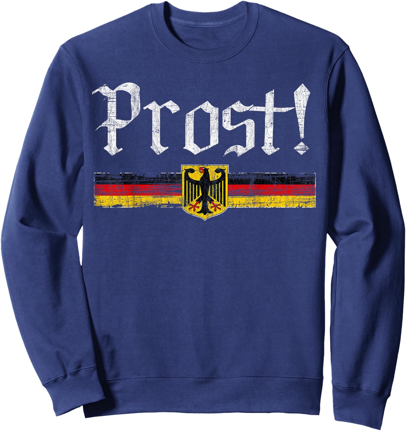 Oktoberfest Drinking Men Women Vintage German Flag Prost Sweatshirt - Sweatshirt | Navy