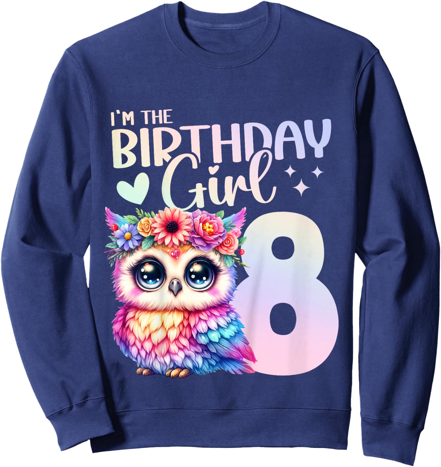 8th Birthday Owl 8 Years Eight Finally 8 Birthday Girl Sweatshirt - Sweatshirt | Navy