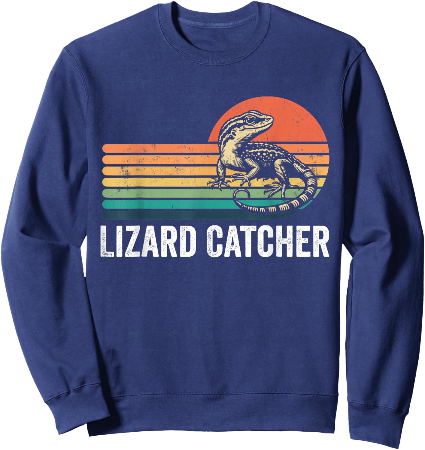 Professional Lizard Catcher Funny Retro Gecko Lizard Hunter Sweatshirt - Sweatshirt | Navy