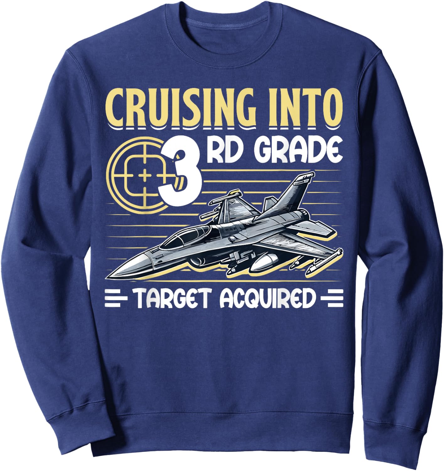 Cruising Into 3rd Grade Jet Fighter First Day Back To School Sweatshirt - Sweatshirt | Navy