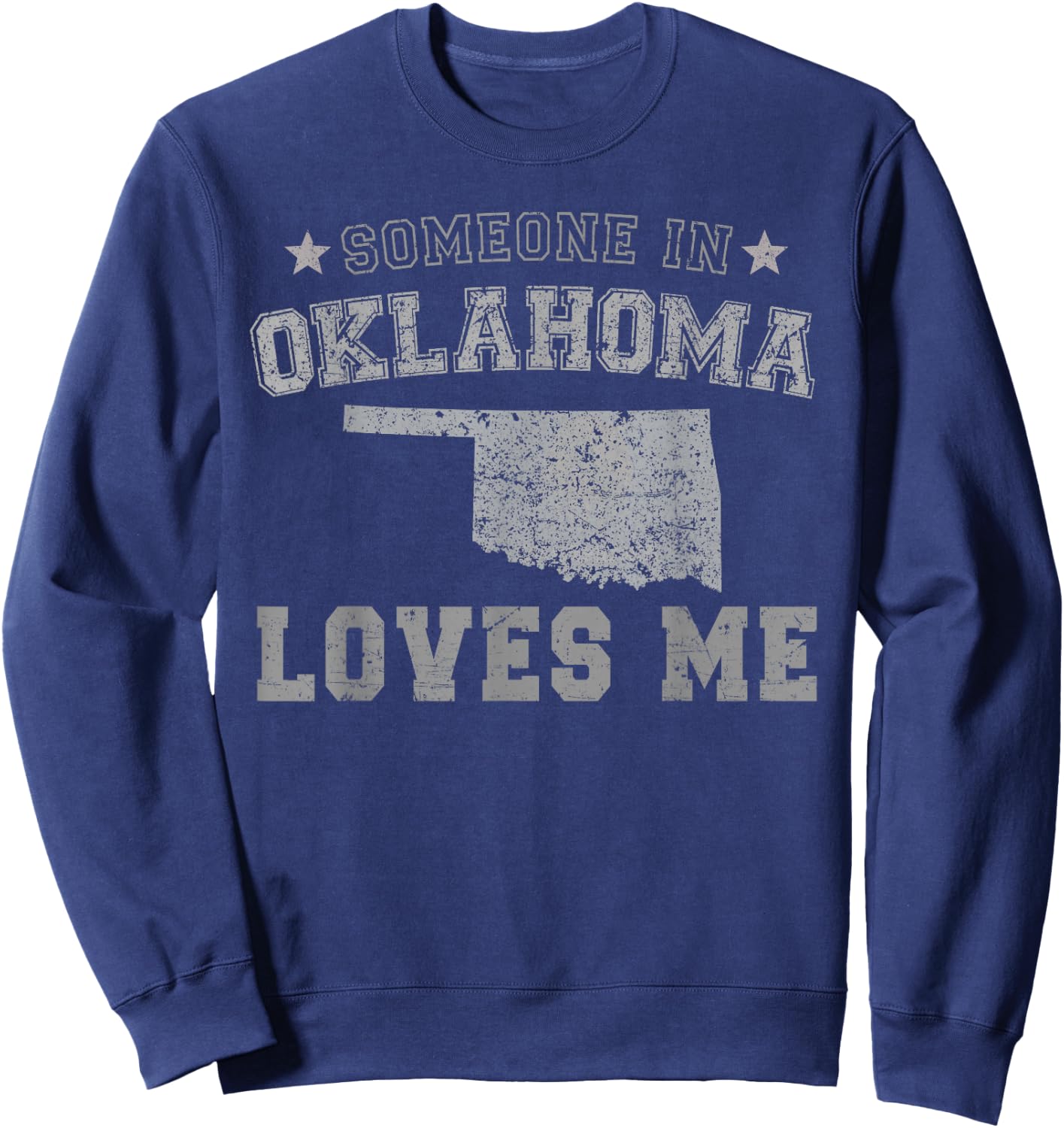 Someone In Oklahoma Loves Me Heart Vintage State Sweatshirt - Sweatshirt | Navy