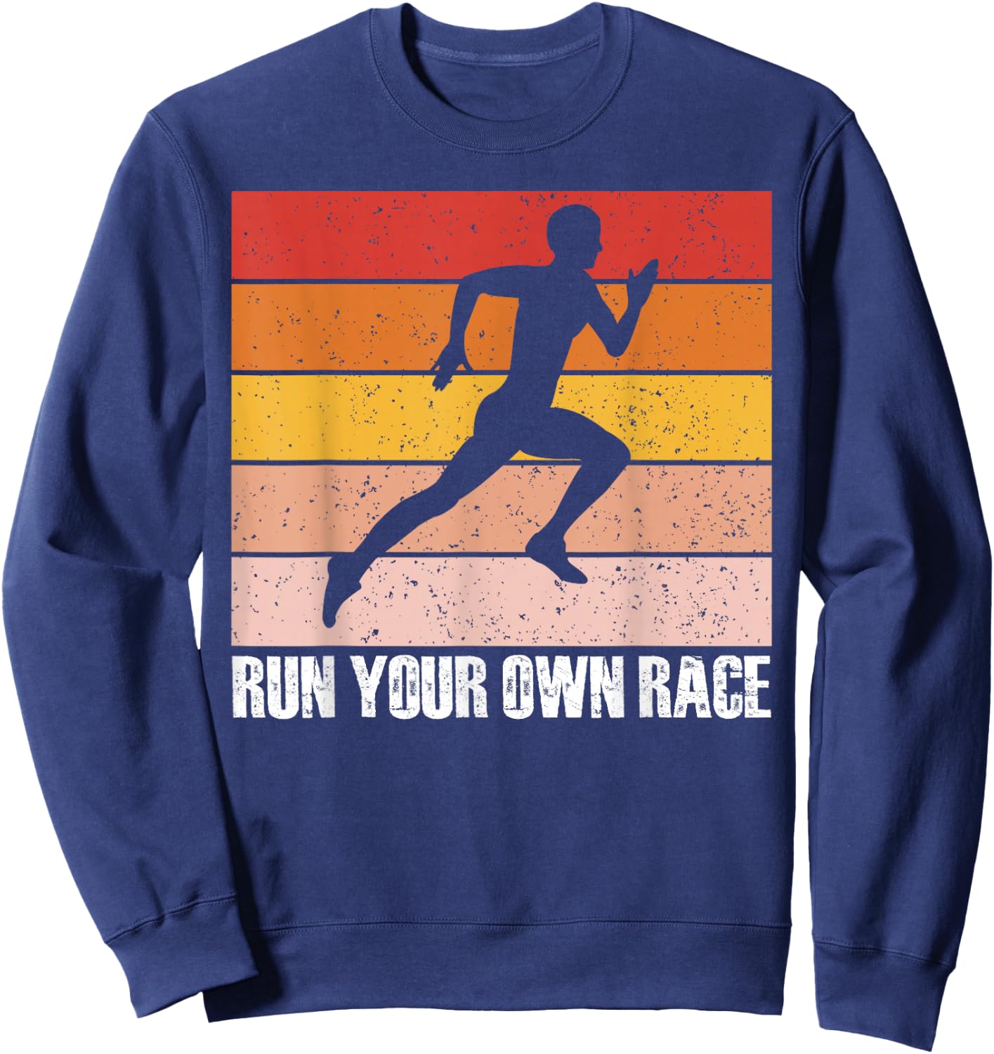 Run Your Own Race Vintage Sweatshirt - Sweatshirt | Navy