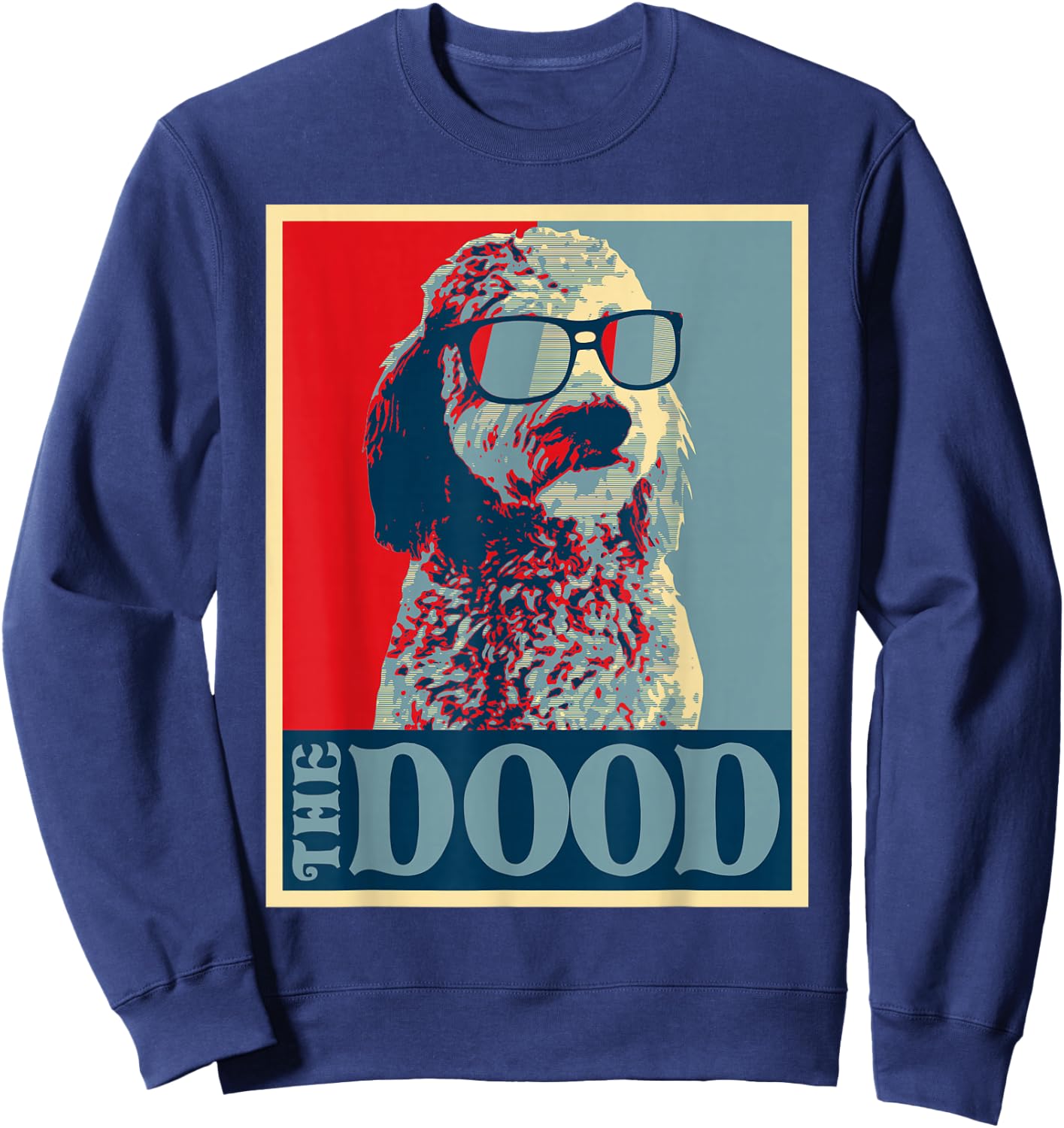 The Dood Goldendoodle - Doodle Mom and Dood Dad Gift Sweatshirt - Sweatshirt | Navy