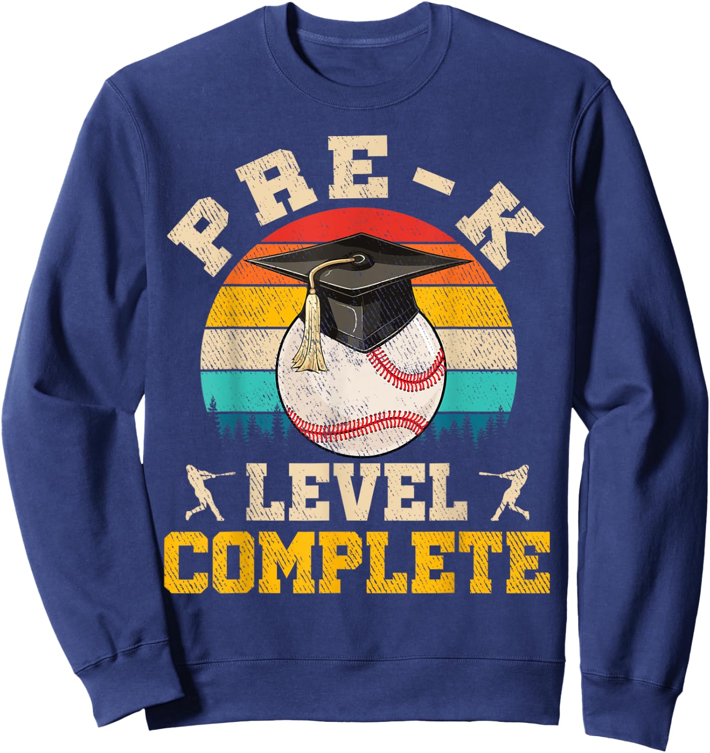 Pre-K Level Complete Baseball Boy Last Day Of School Sweatshirt - Sweatshirt | Navy