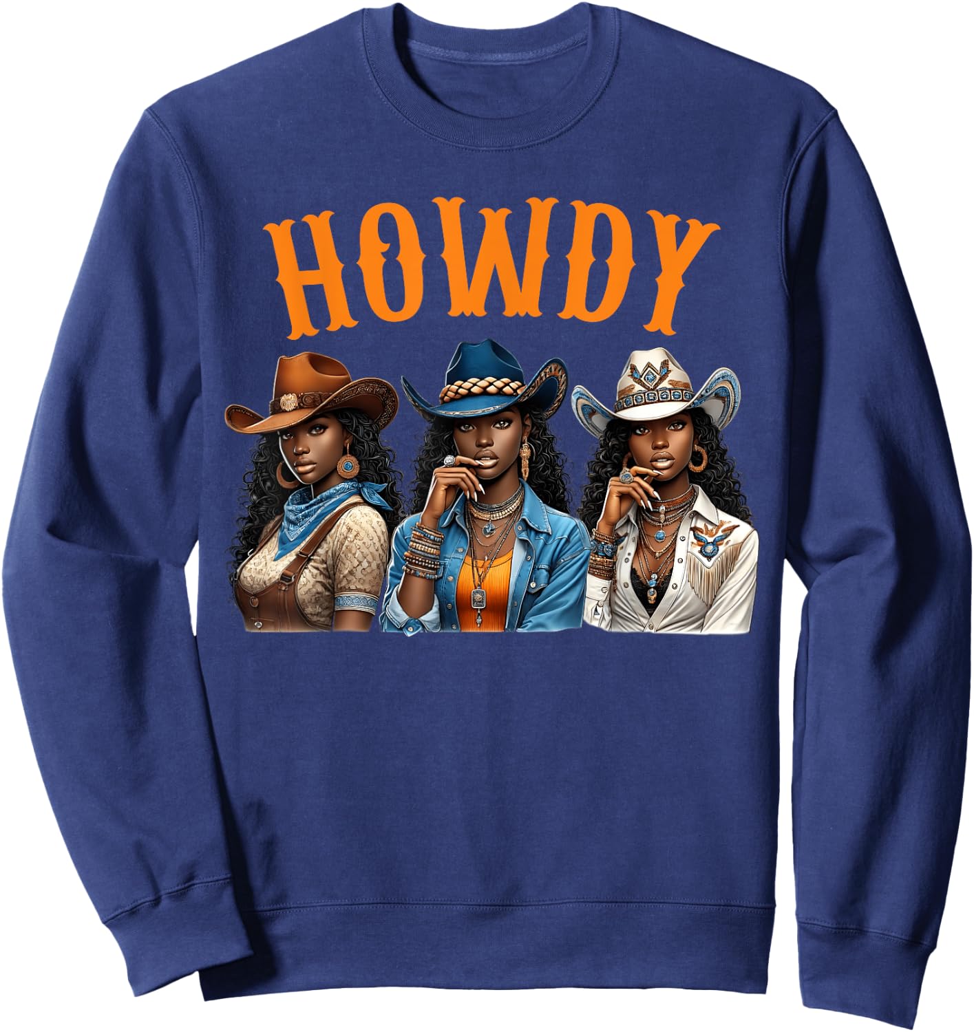 Howdy Western Rodeo Melanin Black Cowgirl African American Sweatshirt - Sweatshirt | Navy
