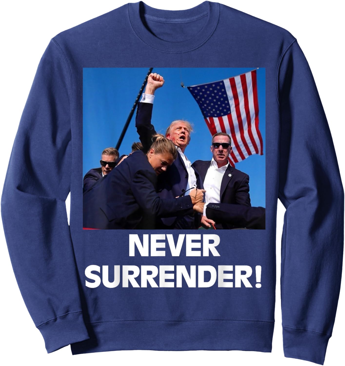 Pray for President Trump, Never Surrender ,God bless Trump Sweatshirt - Sweatshirt | Navy