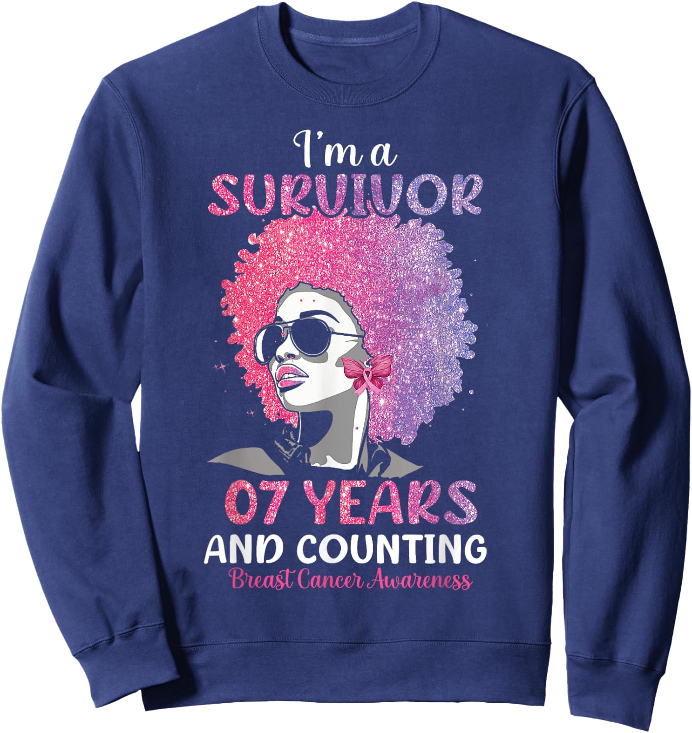 I'm Survivor 7 Years and Counting Breast Cancer Awareness Sweatshirt - Sweatshirt | Navy