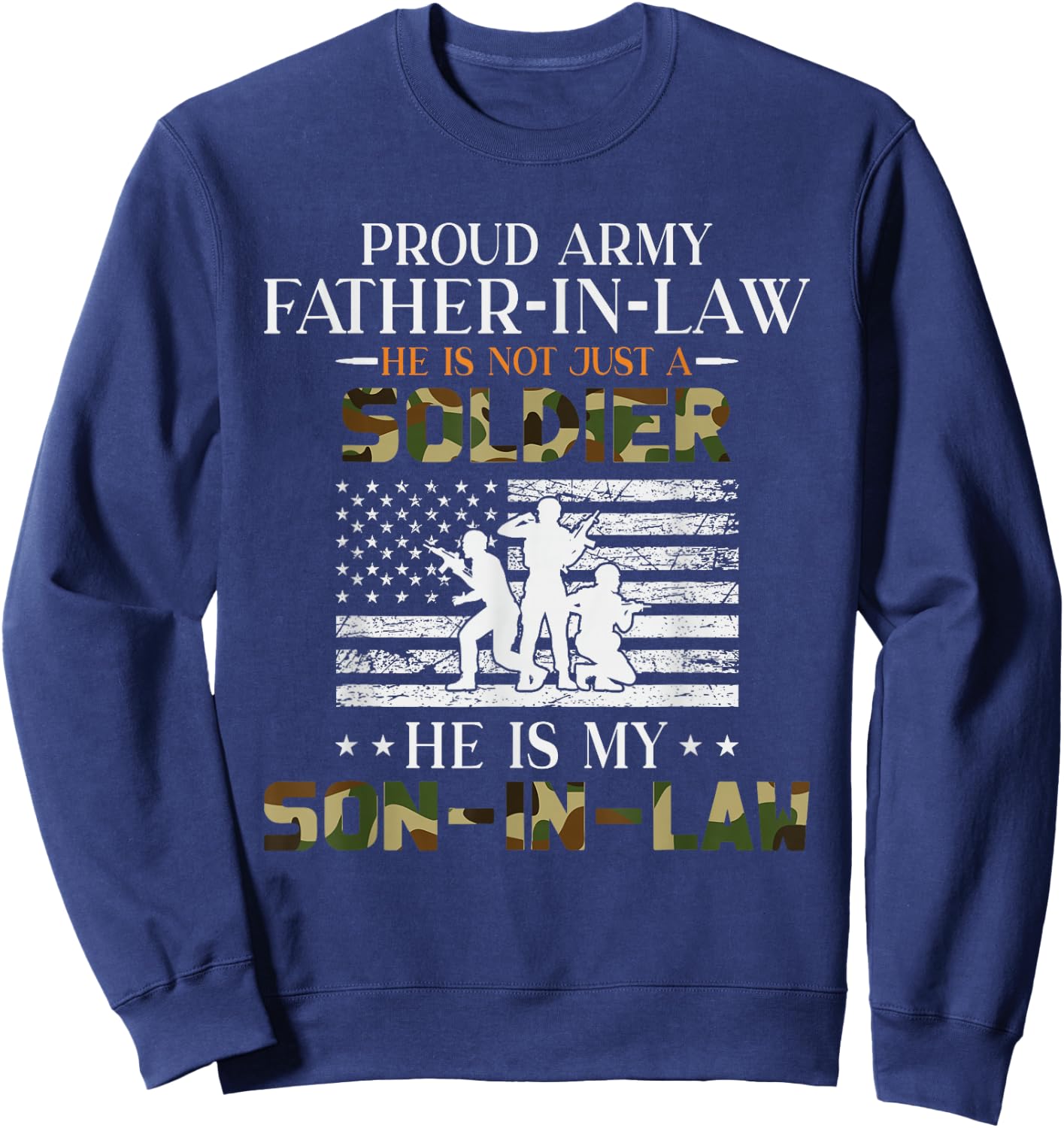 Proud Army Father in Law - Son in Law Sweatshirt - Sweatshirt | Navy