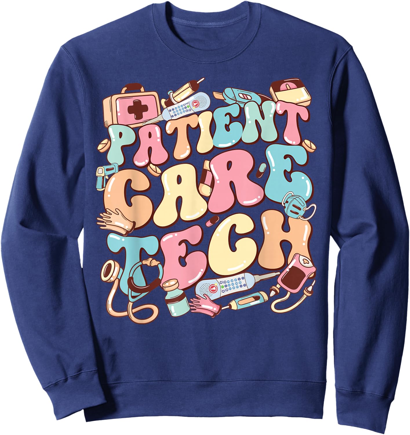 Patient Care Tech. PCT Nurse Nurse Appreciation Sweatshirt - Sweatshirt | Navy