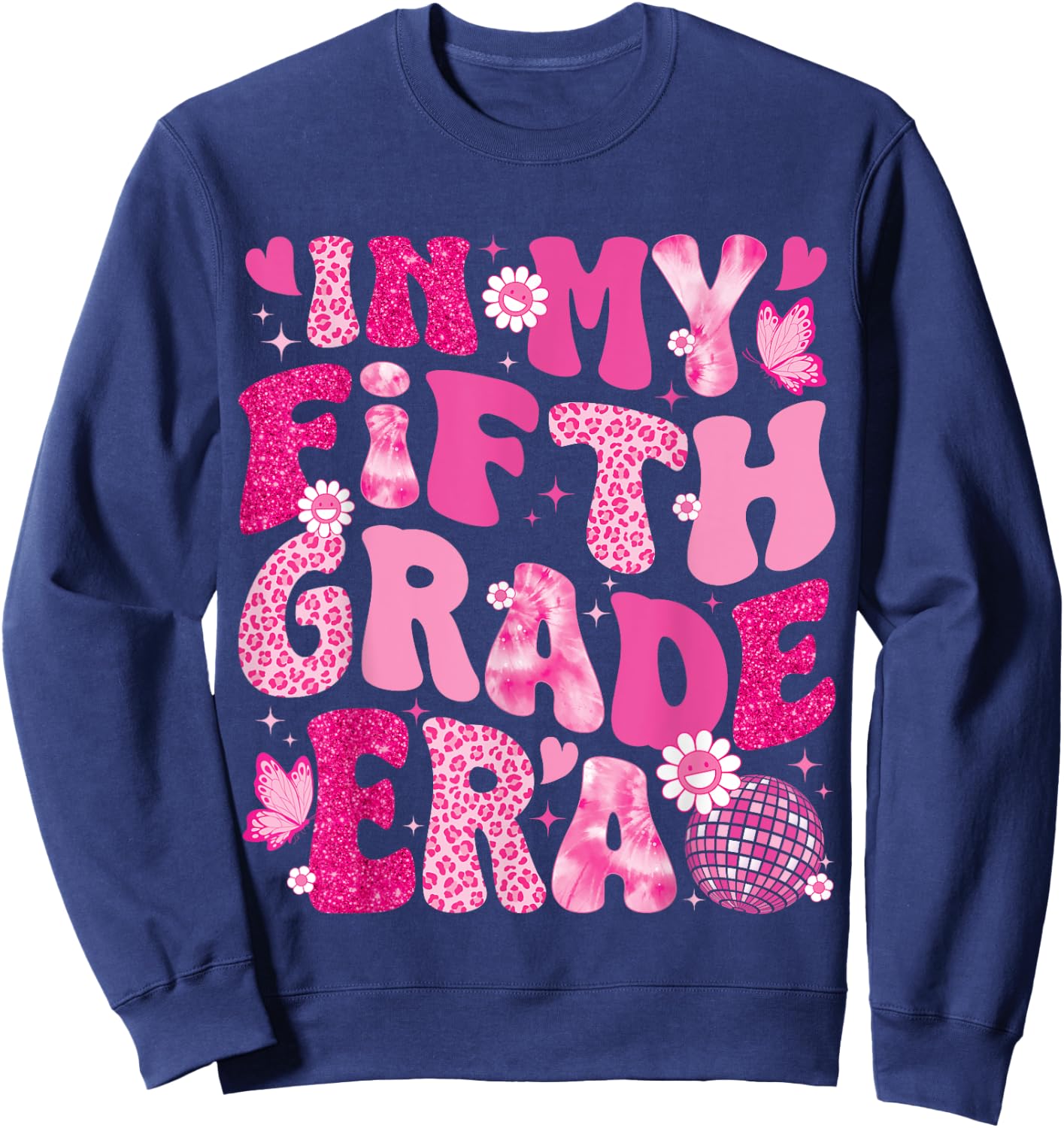 In My Fifth Grade Era Teachers Women Back To School Girls Sweatshirt - Sweatshirt | Navy