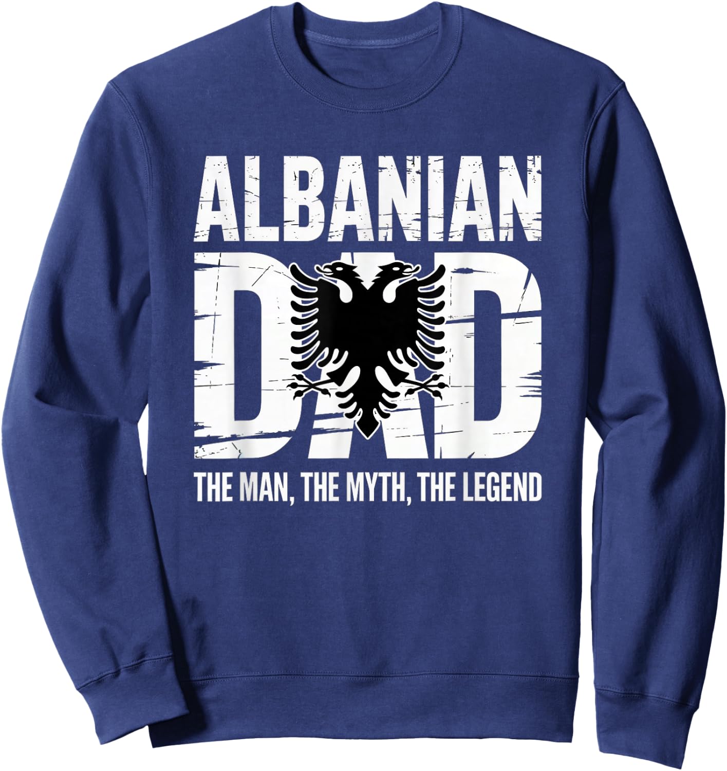 Albanian Father's day Skenderbeg Albania proud Albanian Dad Sweatshirt - Sweatshirt | Navy
