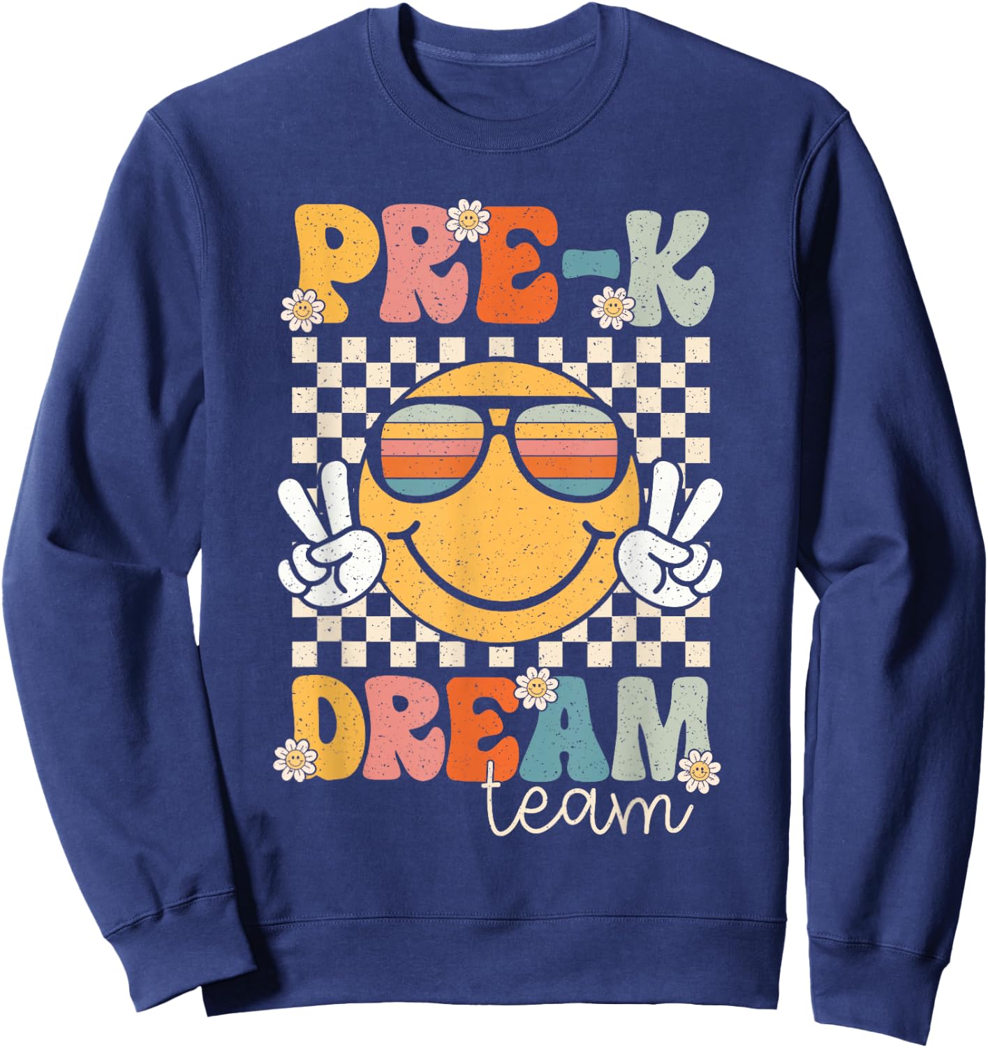 Pre-k Dream Team Smile Retro Back To School Pre-k Sweatshirt - Sweatshirt | Navy