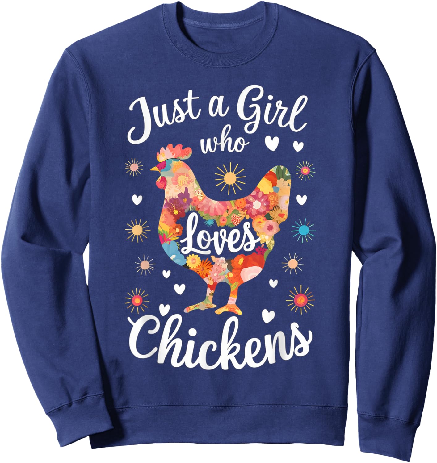 Just a Girl Who Loves Chickens Mom Chicken Shirts Sweatshirt - Sweatshirt | Navy
