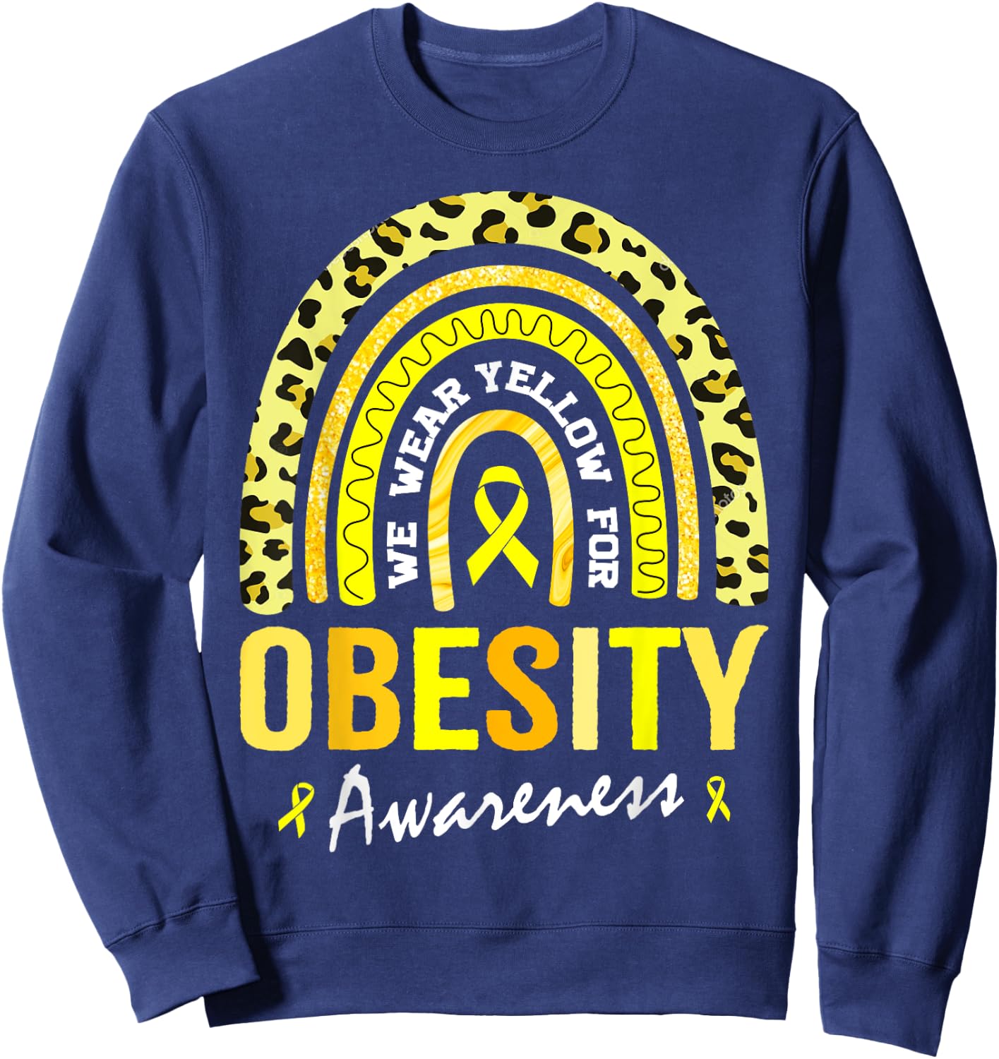 In March We Wear Yellow for Obesity Awareness Sweatshirt - Sweatshirt | Navy