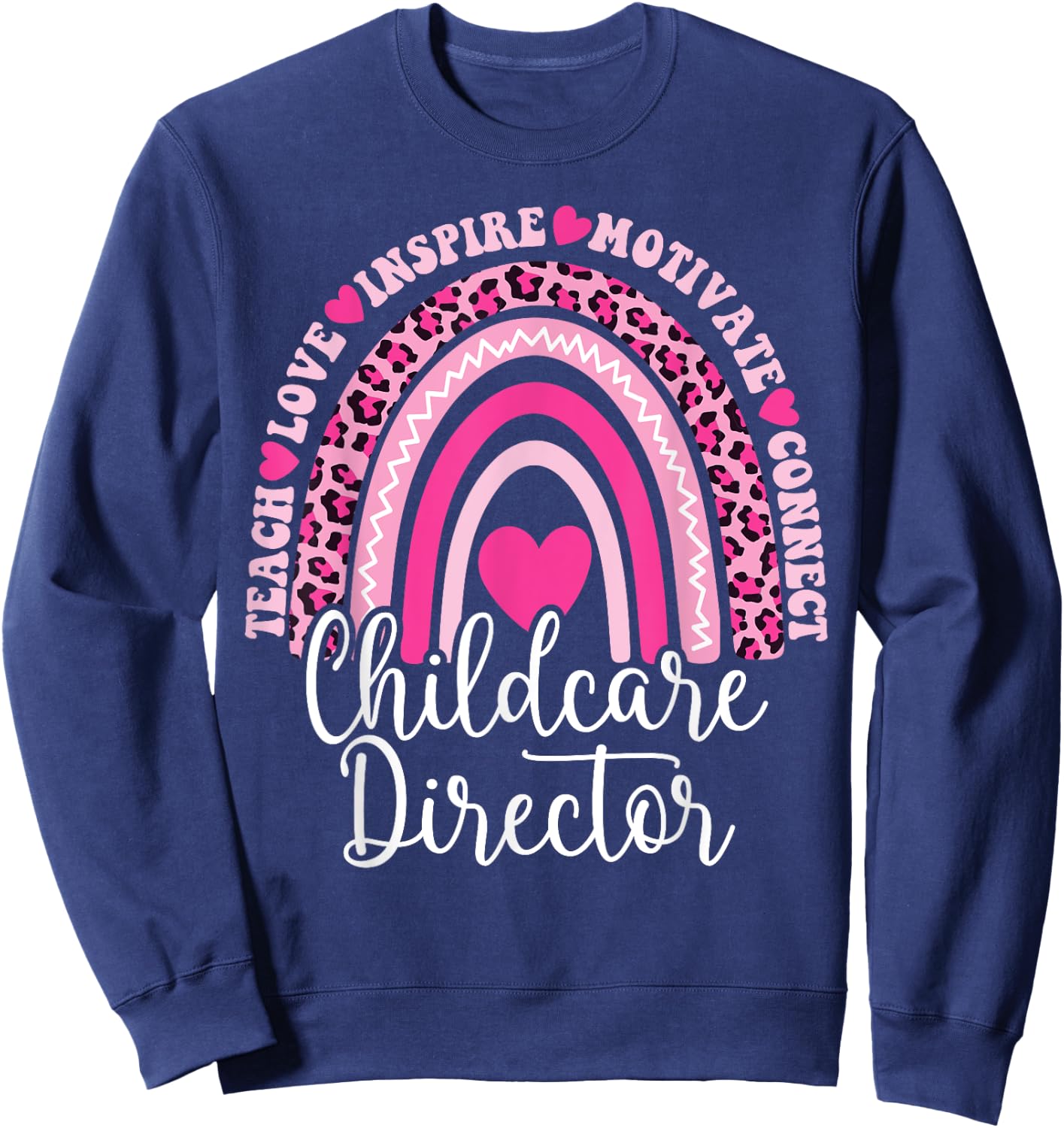 Childcare Director Rainbow Leopard Print Daycare Provider Sweatshirt - Sweatshirt | Navy