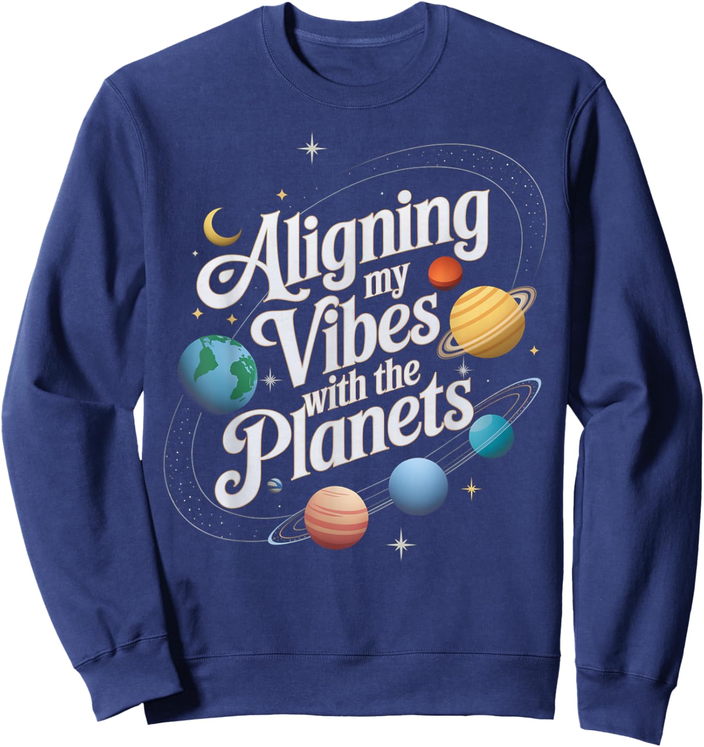 Planet Alignment Planet Parade 2025 Planetary Solar System Sweatshirt - Sweatshirt | Navy