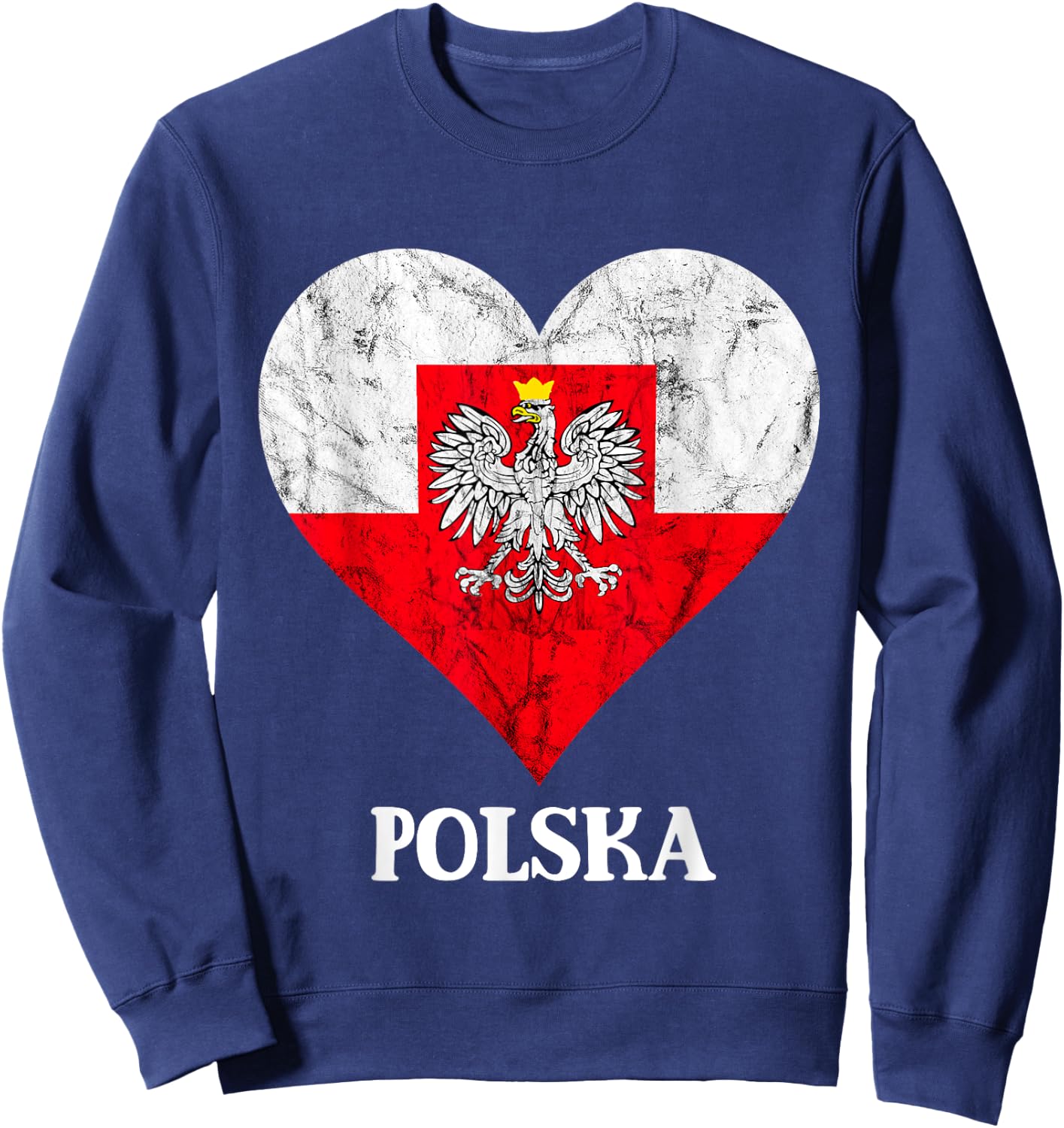 Polska Heart Poland Flag Polish Roots Poland Travel Sweatshirt - Sweatshirt | Navy