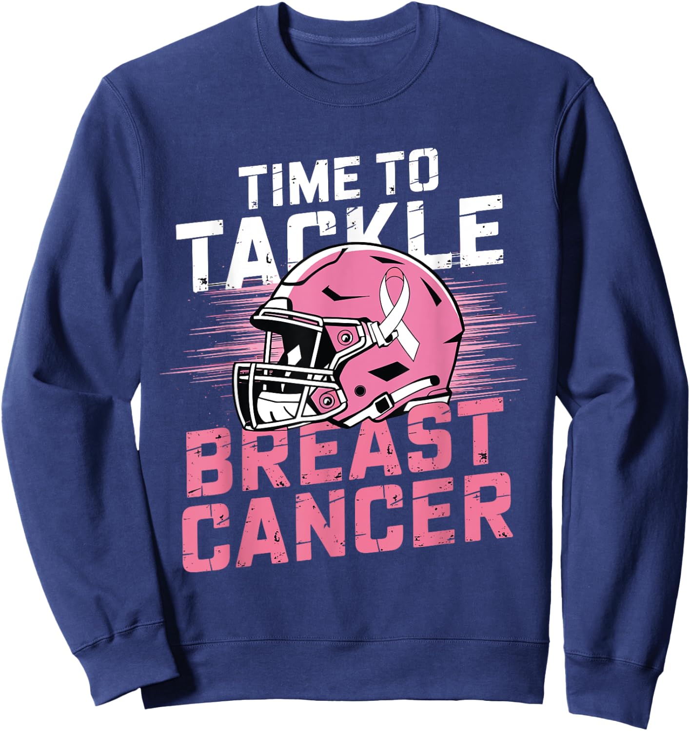 Time to Tackle Breast Cancer shirt Football Helmet Awareness Sweatshirt - Sweatshirt | Navy