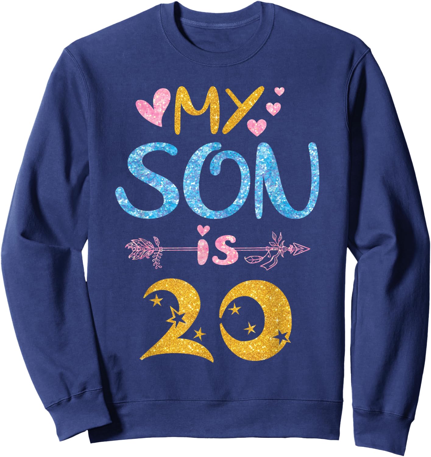 Mother Father Mom Dad Happy Birthday My Son Is 20 Years Old Sweatshirt - Sweatshirt | Navy