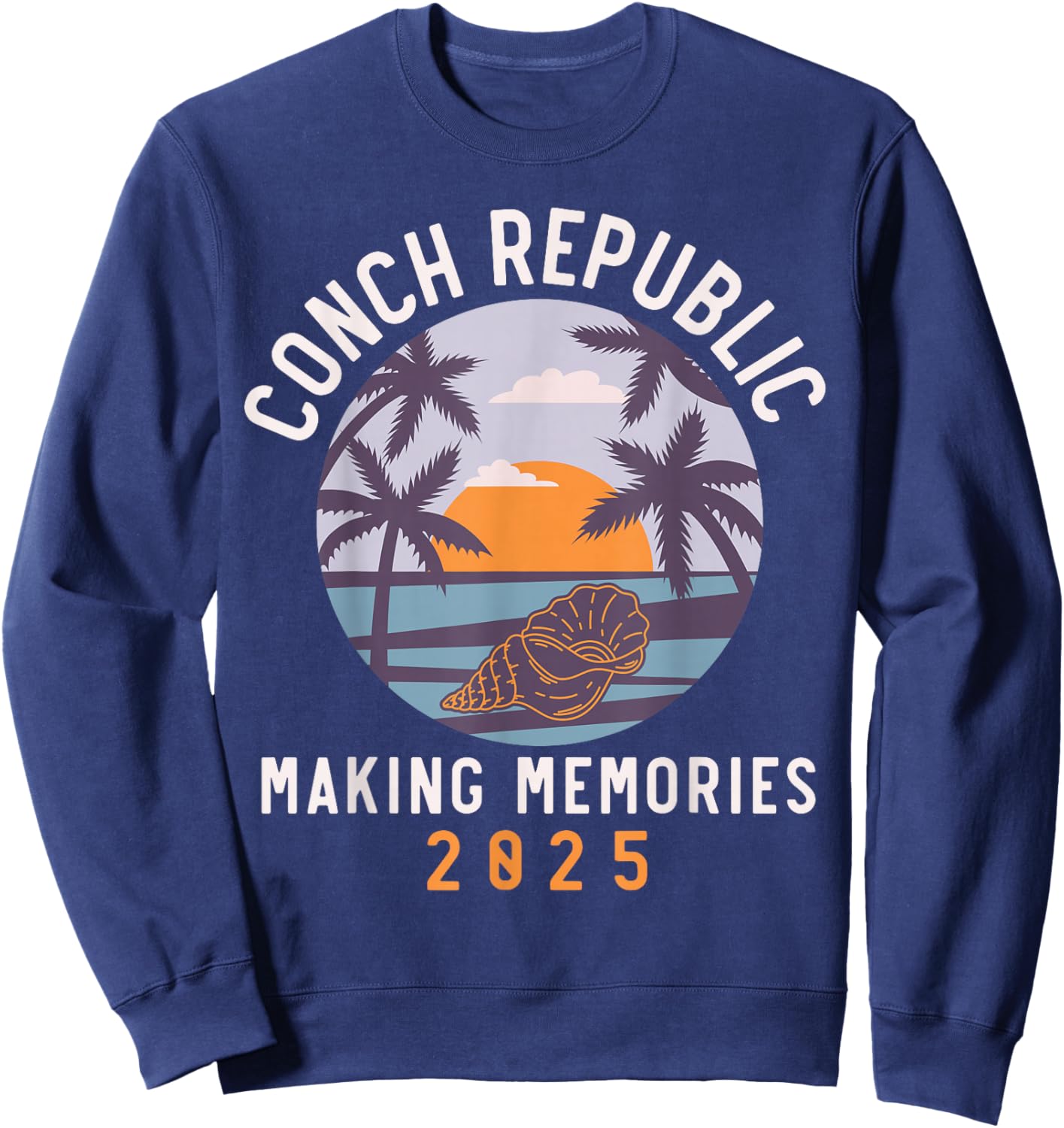Conch Republic 2025 Matching Family Friends Group, Vacation Sweatshirt - Sweatshirt | Navy