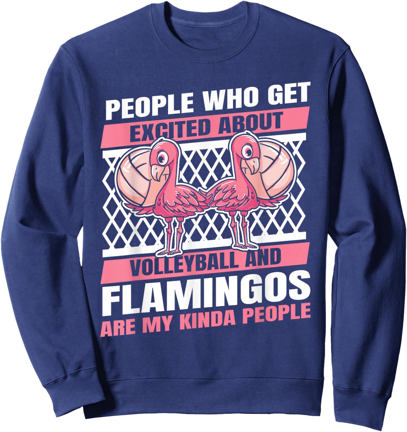 Volleyball Beach - Vball Volleyball Flamingo Sweatshirt - Sweatshirt | Navy
