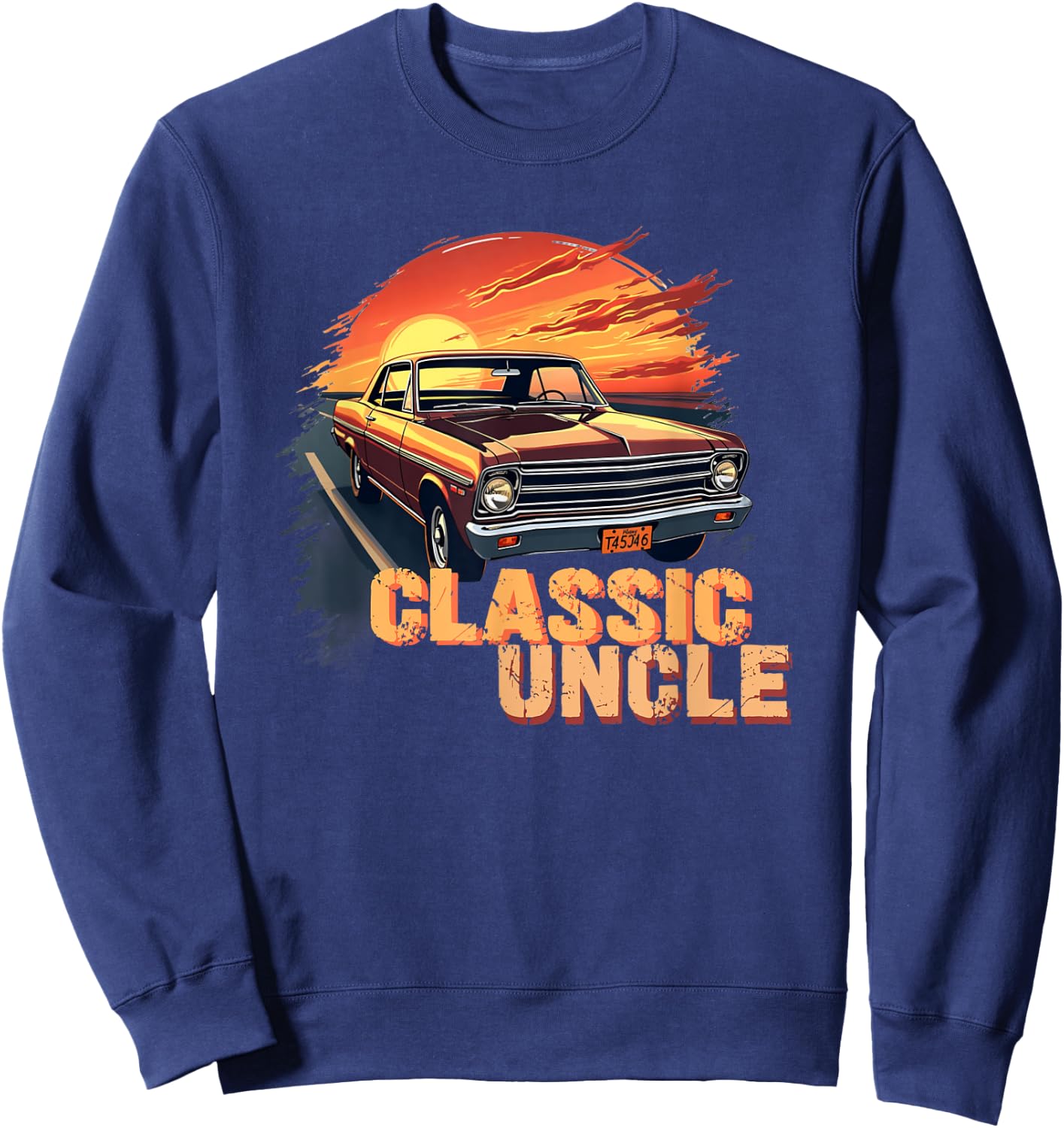 Funny Uncle Classic Car Uncle Saying Sweatshirt - Sweatshirt | Navy