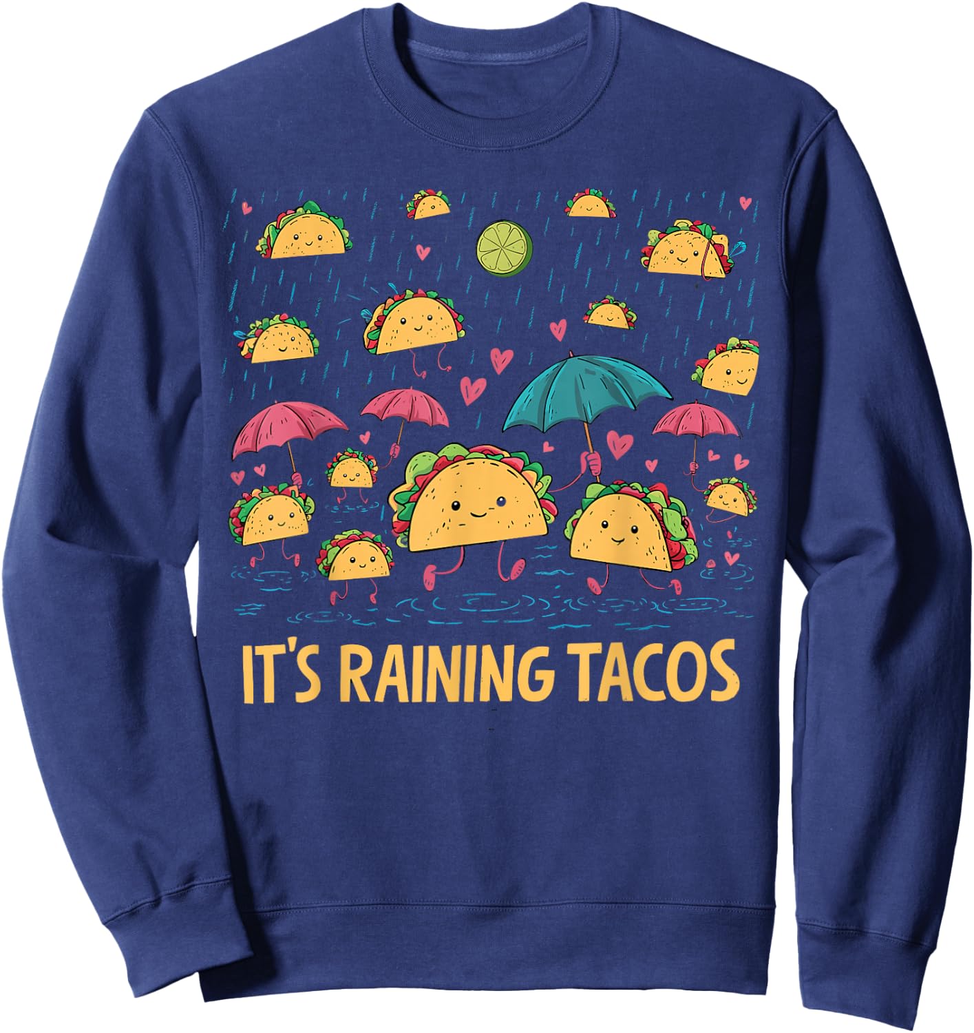 It's Raining Tacos Funny Taco Lovers kids girls boys Sweatshirt - Sweatshirt | Navy