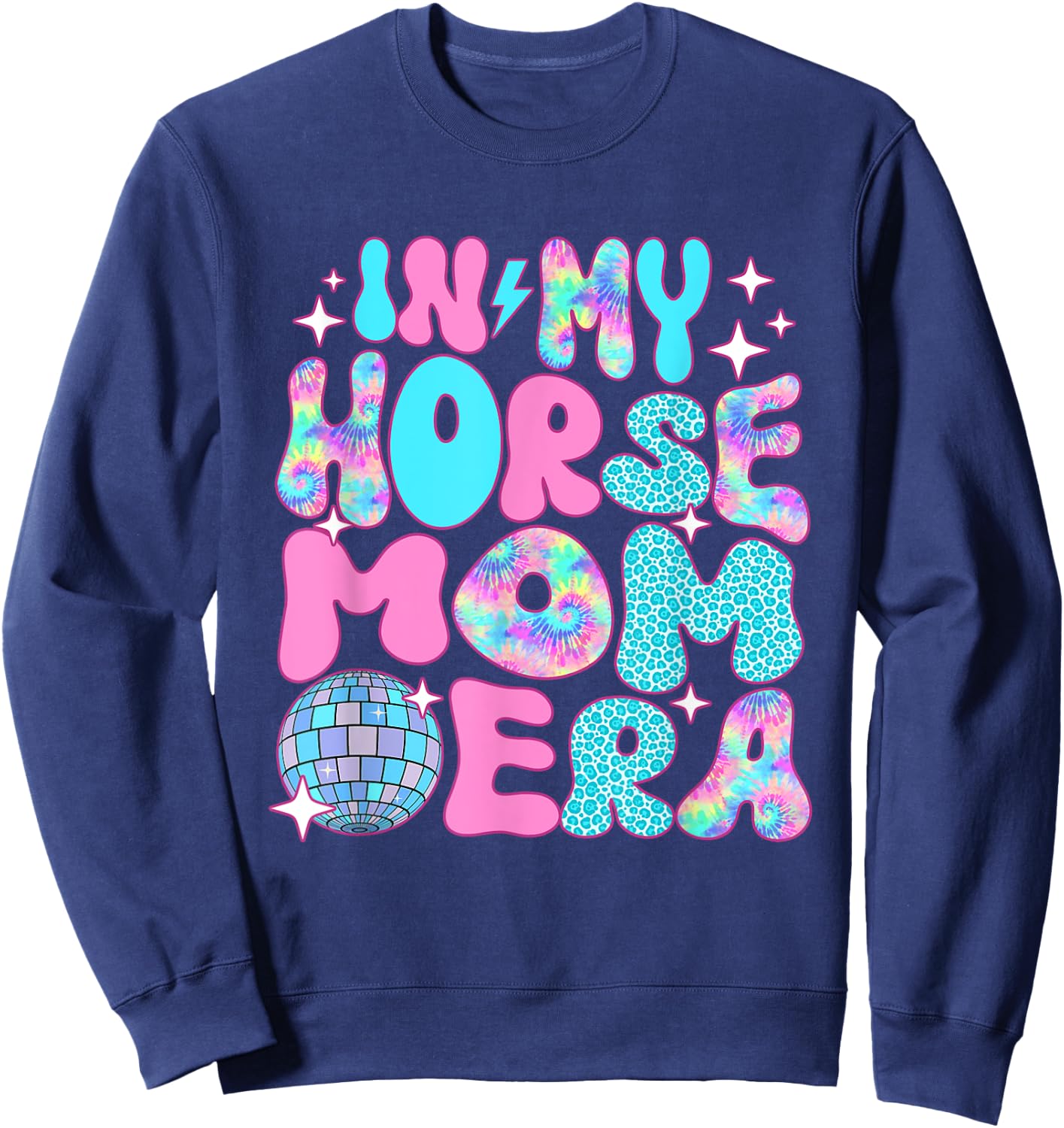 Disco In My Horse Mom Era Sweatshirt - Sweatshirt | Navy