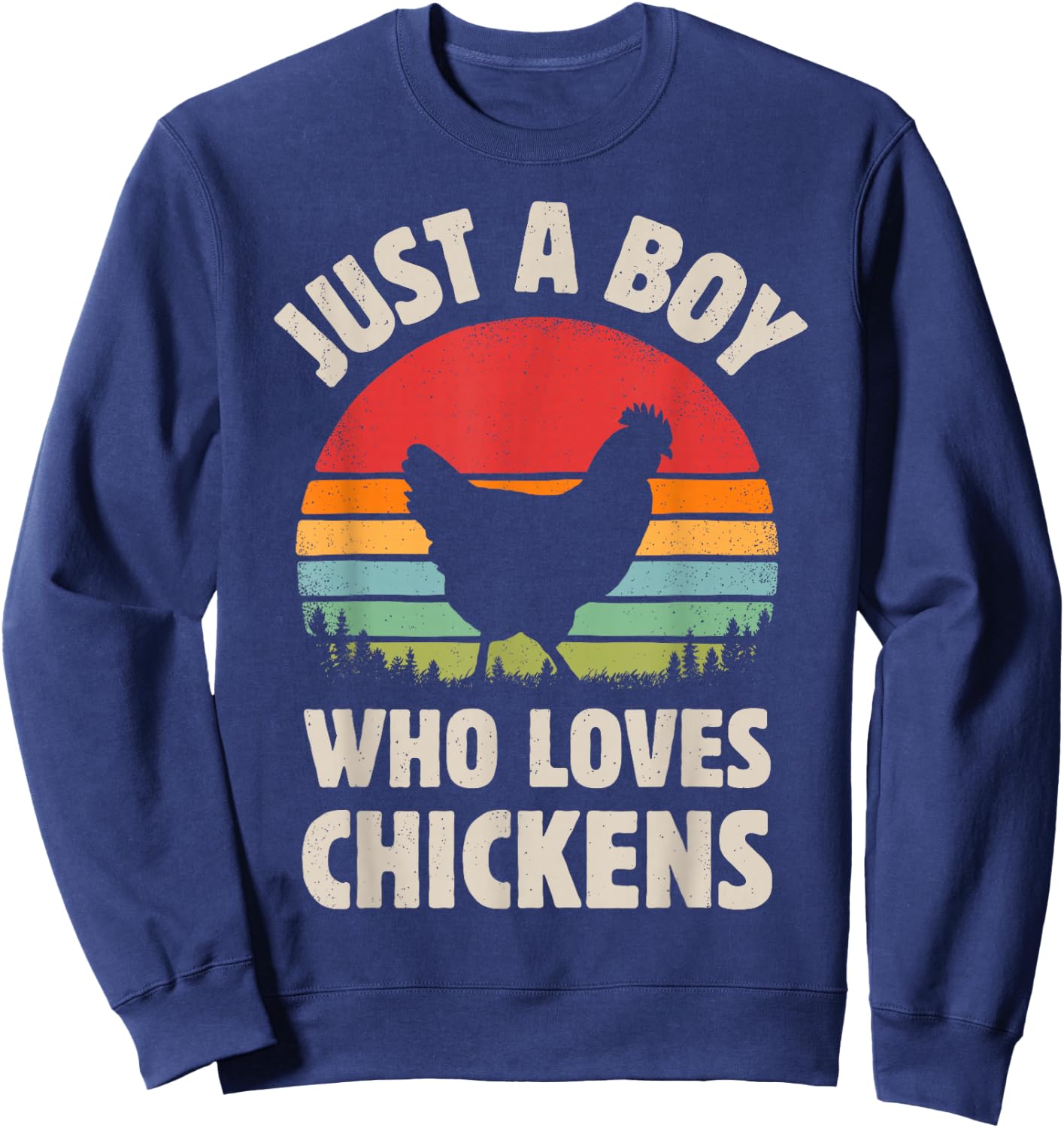 Chicken Just A Boy Who Loves Retro Farm Animal Farmer Sunset Sweatshirt - Sweatshirt | Navy